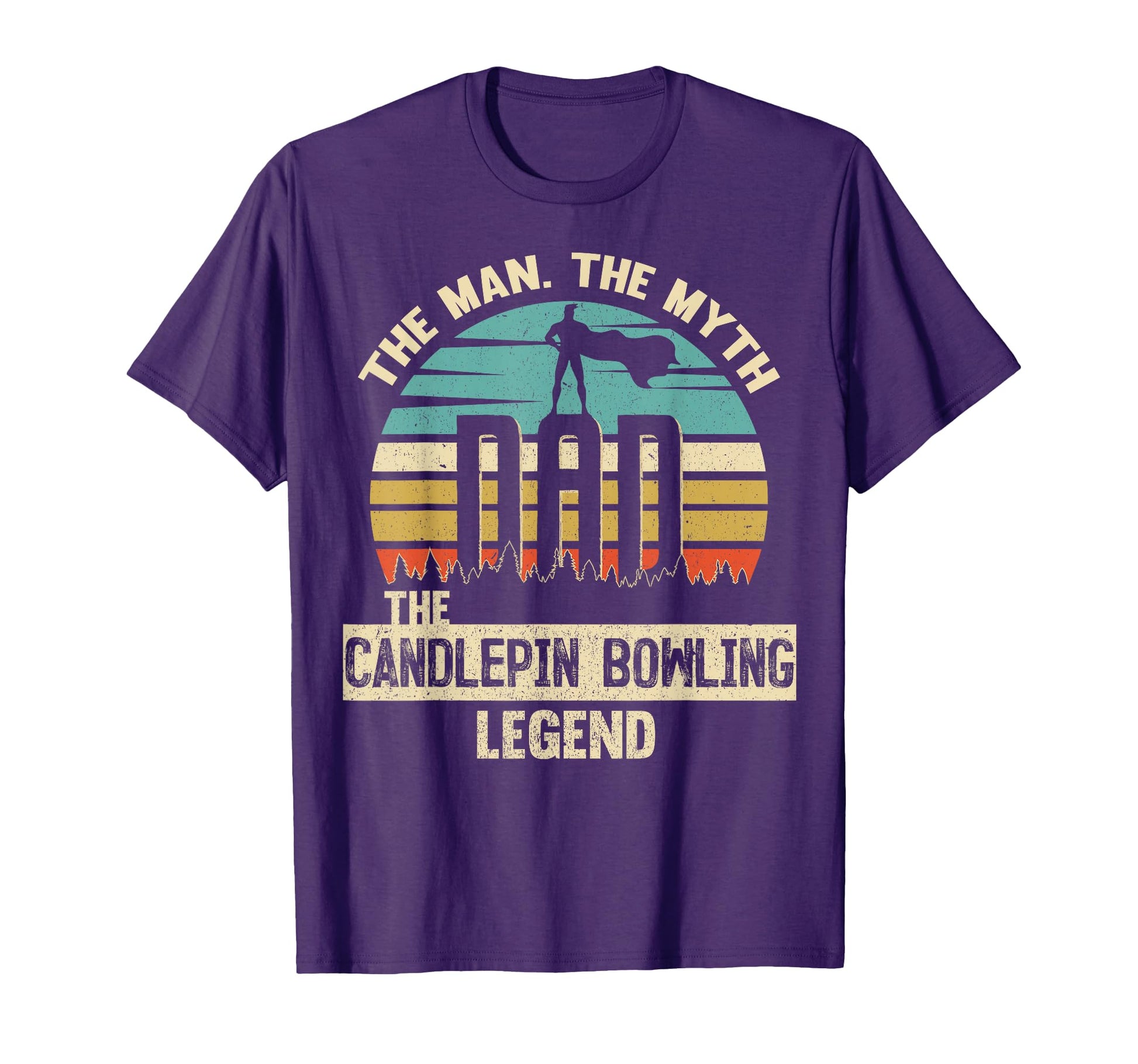 Myth Legend Dad Candlepin Bowling T-Shirt - Unique Graphic Unisex - T-Shirt, Sweatshirt, Hoodie
