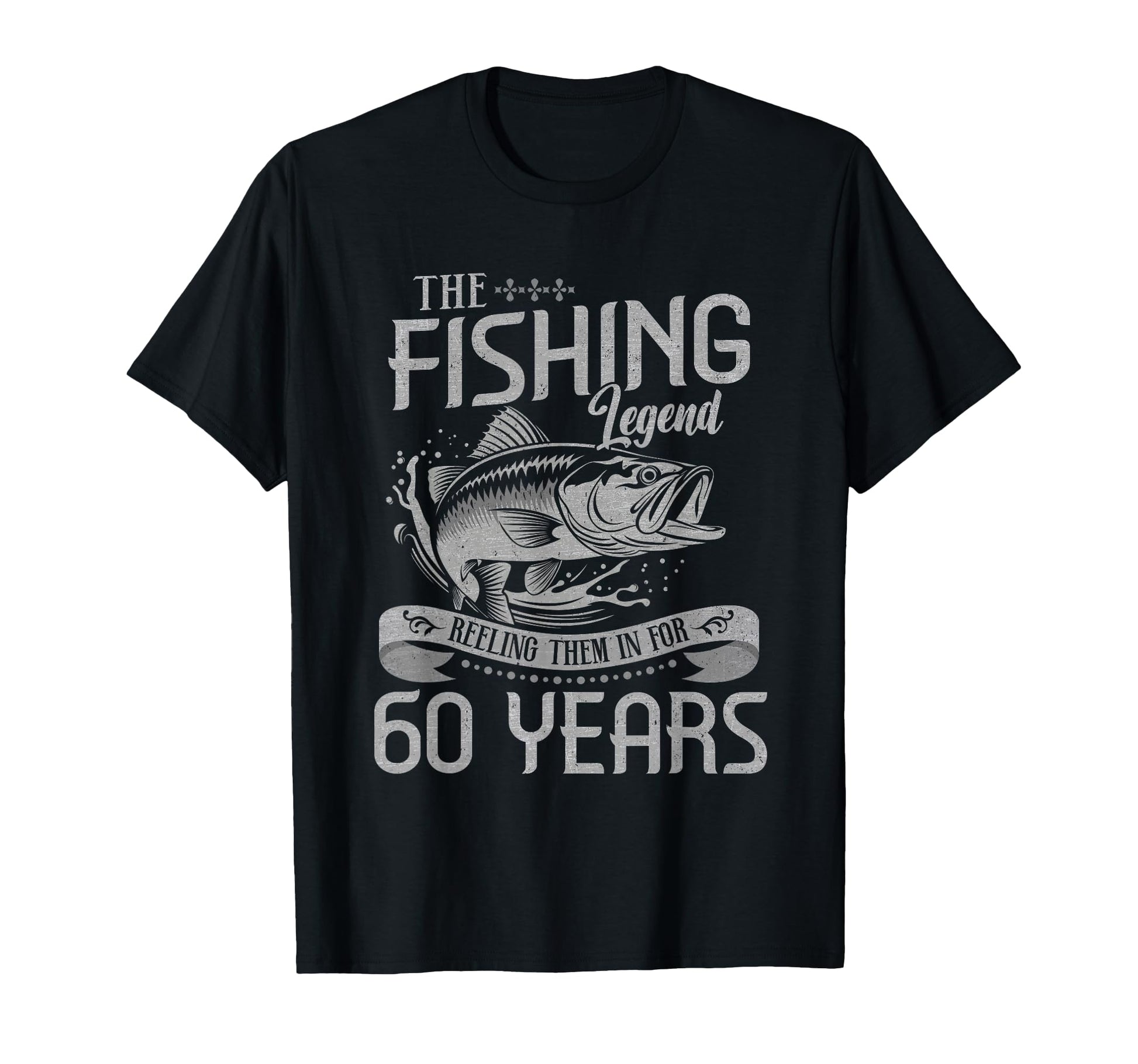 Fishing Legend 60 Years Old Gift T-Shirt - Custom Art Print Men Women - T-Shirt, Sweatshirt, Hoodie