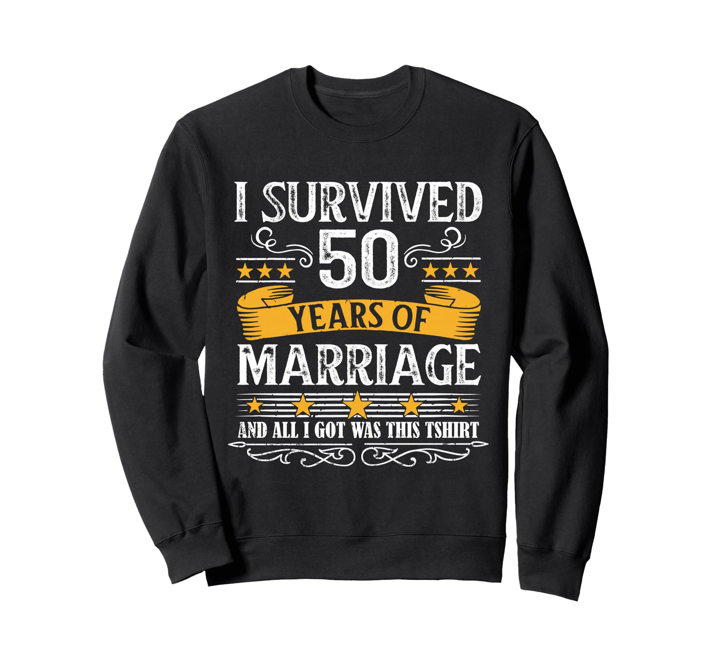 50Th Wedding Anniversary Couples Sweatshirt - Streetwear Style Men Women - T-Shirt, Sweatshirt, Hoodie