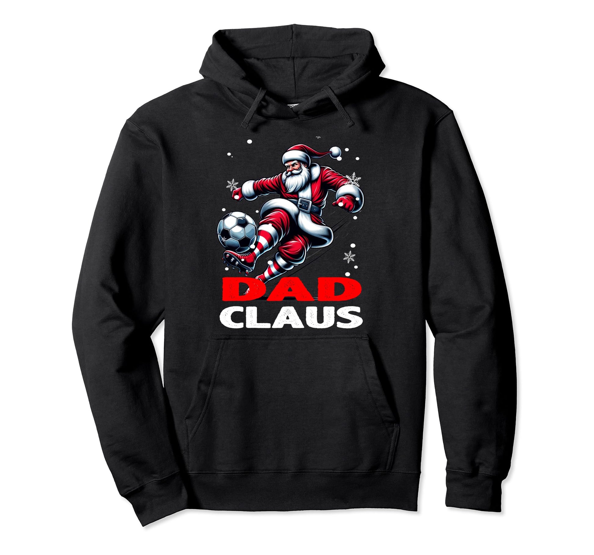Soccer Dad Claus Family Matching Father Hoodie - Trendy Graphic for Adults - T-Shirt, Sweatshirt, Hoodie