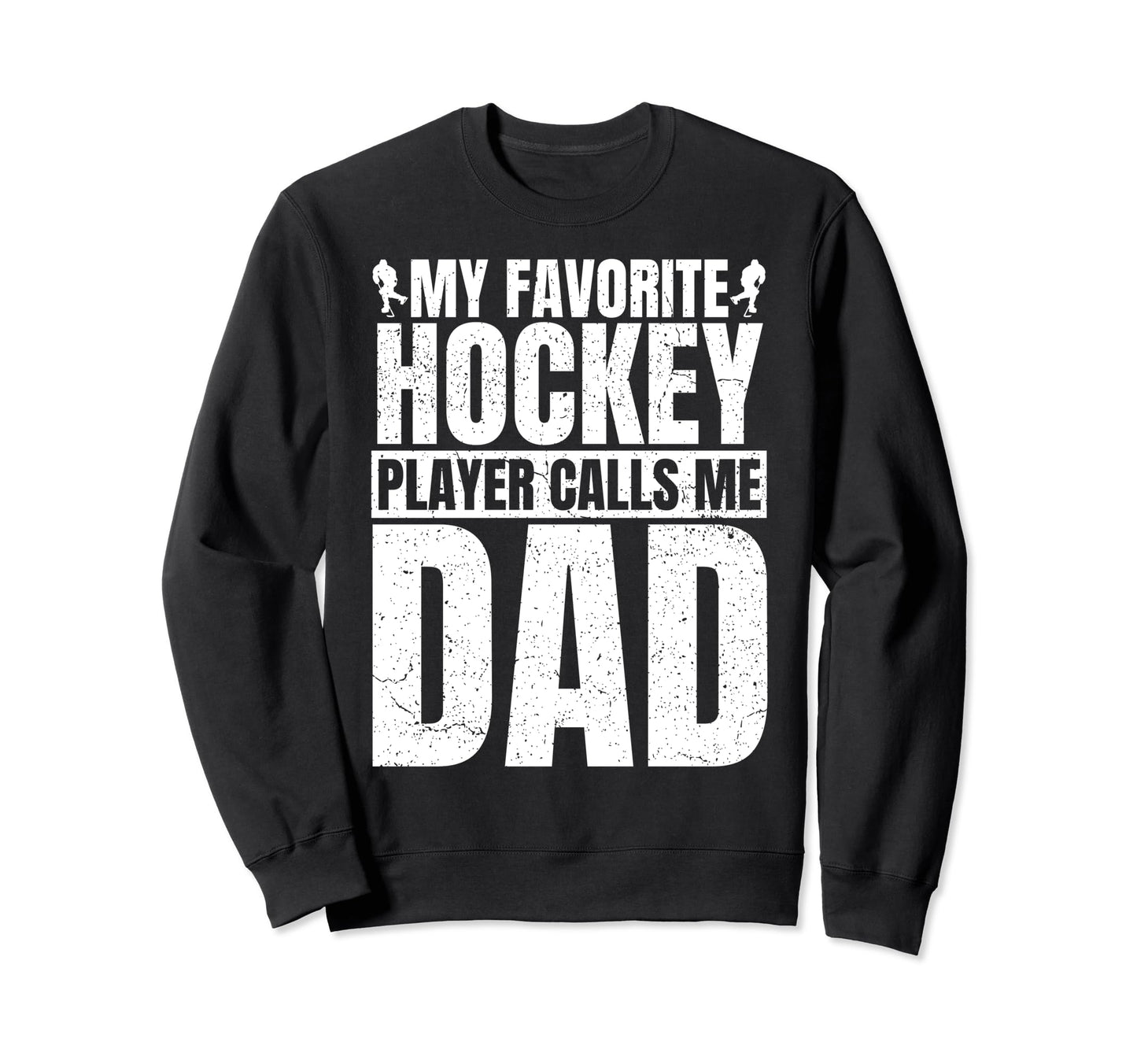 My Favorite Hockey Player Calls Me Sweatshirt - Aesthetic Graphic Unisex - T-Shirt, Sweatshirt, Hoodie