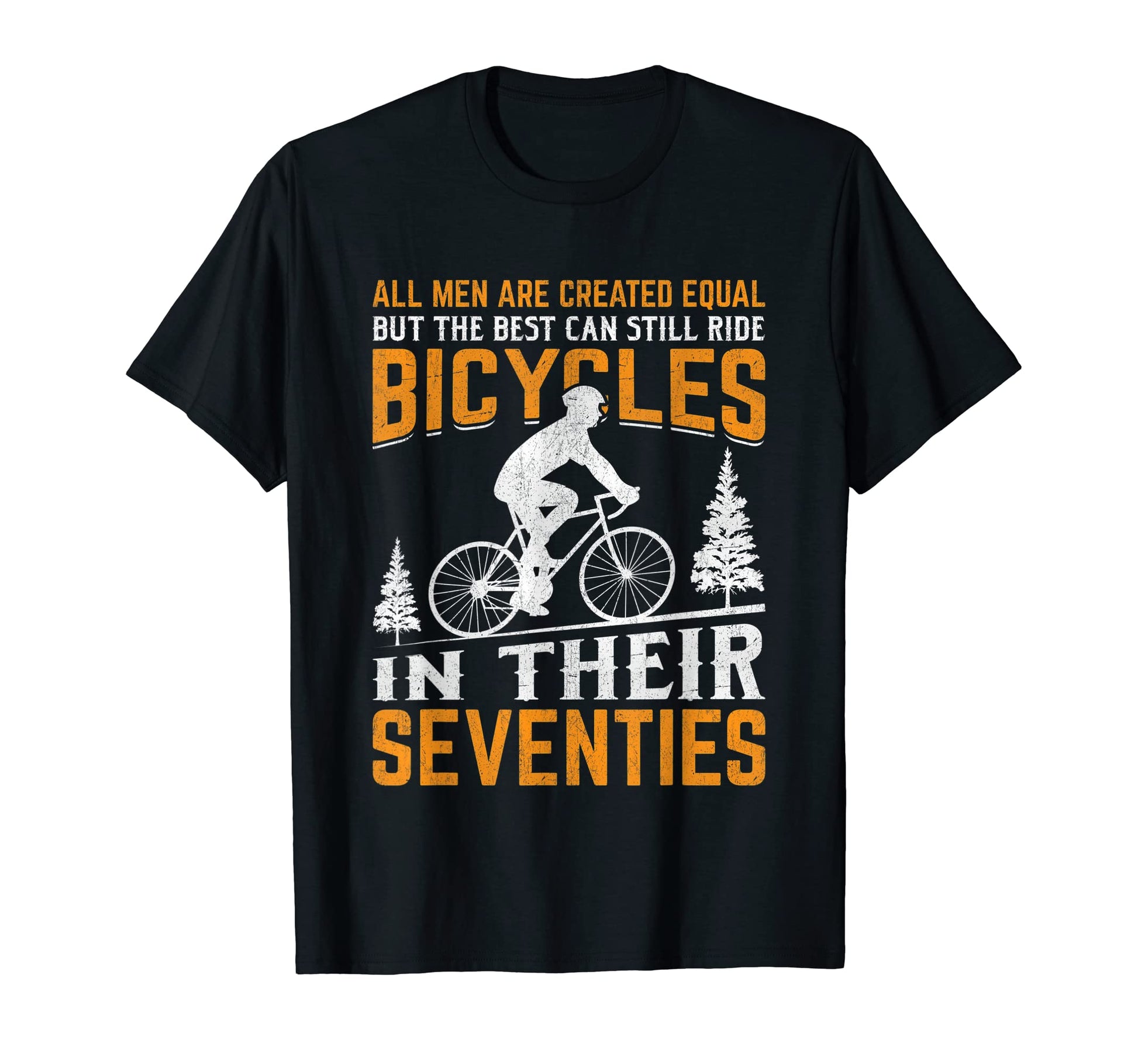 Mens Bike All Equal But Best Ride T-Shirt - Casual Everyday Wear Unisex - T-Shirt, Sweatshirt, Hoodie