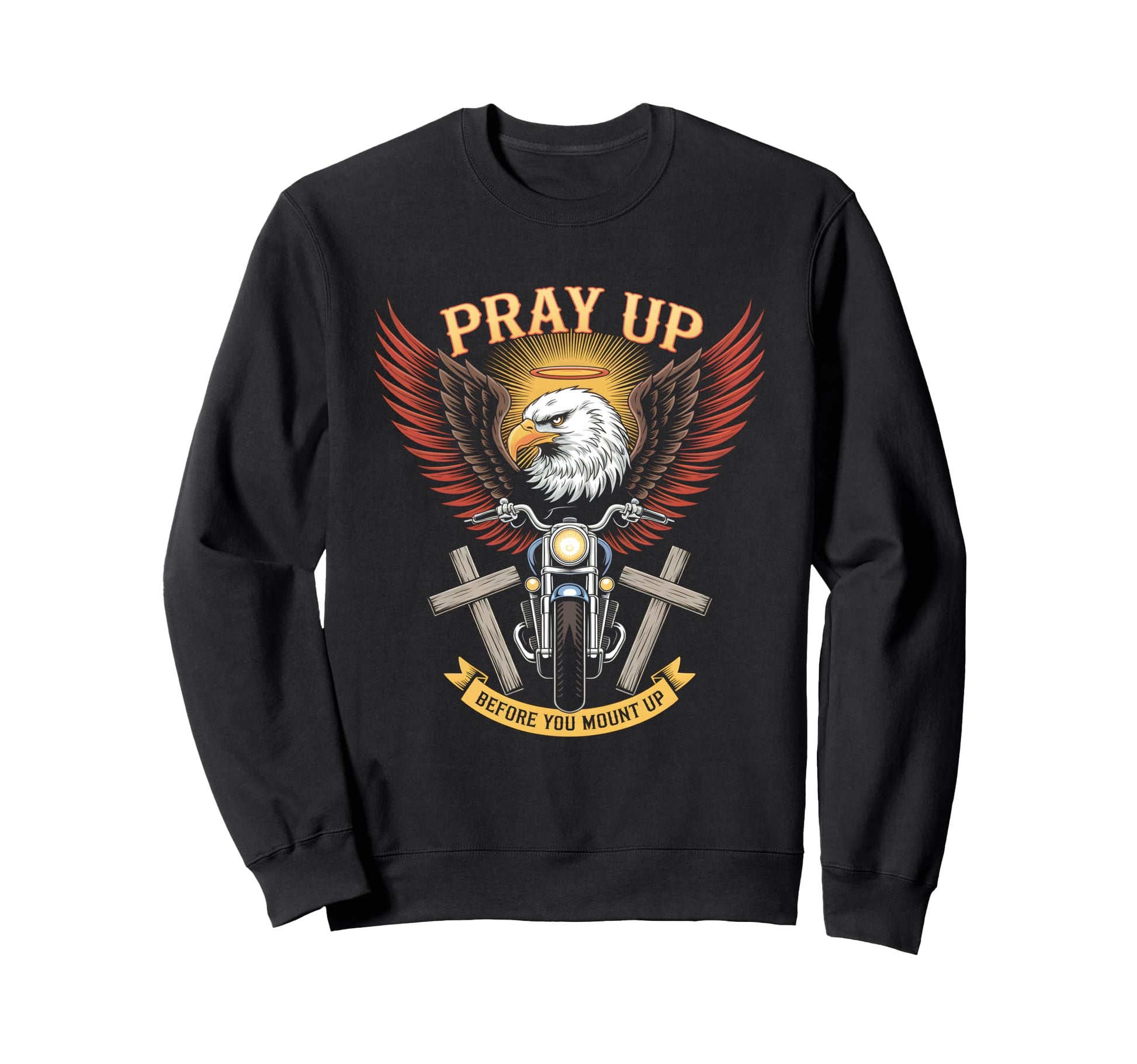 Pray Up Before You Mount Up Sweatshirt - Trendy Graphic for Adults - T-Shirt, Sweatshirt, Hoodie