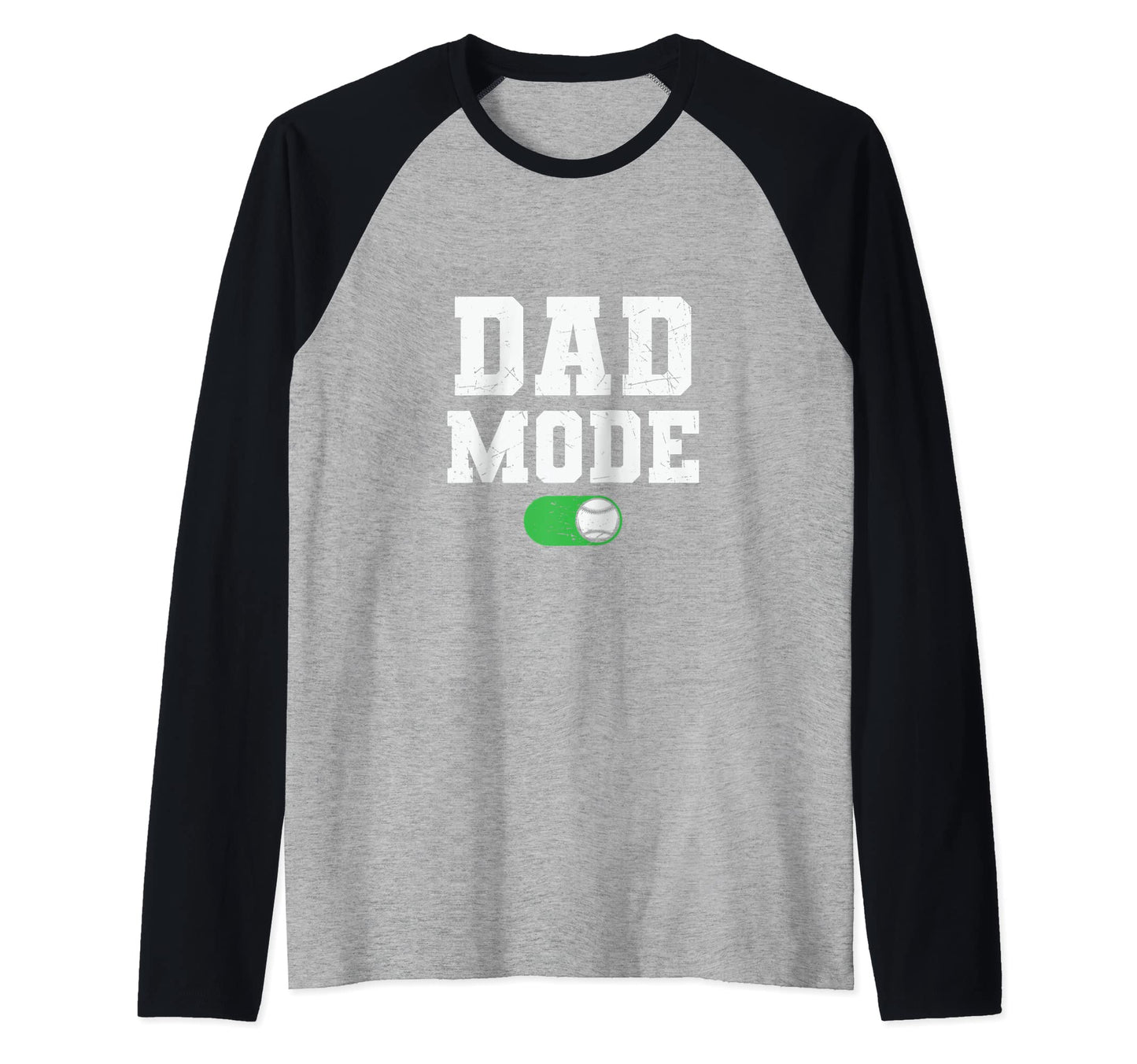 Baseball Lover Baseball Dad Mode T-Shirt - Fun Novelty Design for Adults - T-Shirt, Sweatshirt, Hoodie