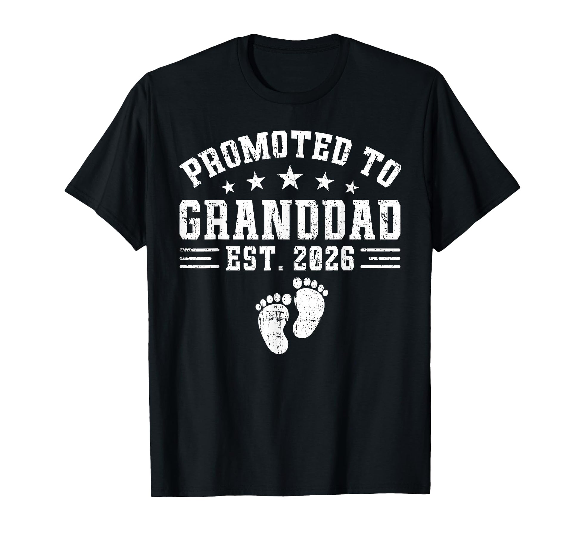 Grandpa Est 2026 Promoted To Grandpa T-Shirt - Novelty Apparel for Adults - T-Shirt, Sweatshirt, Hoodie