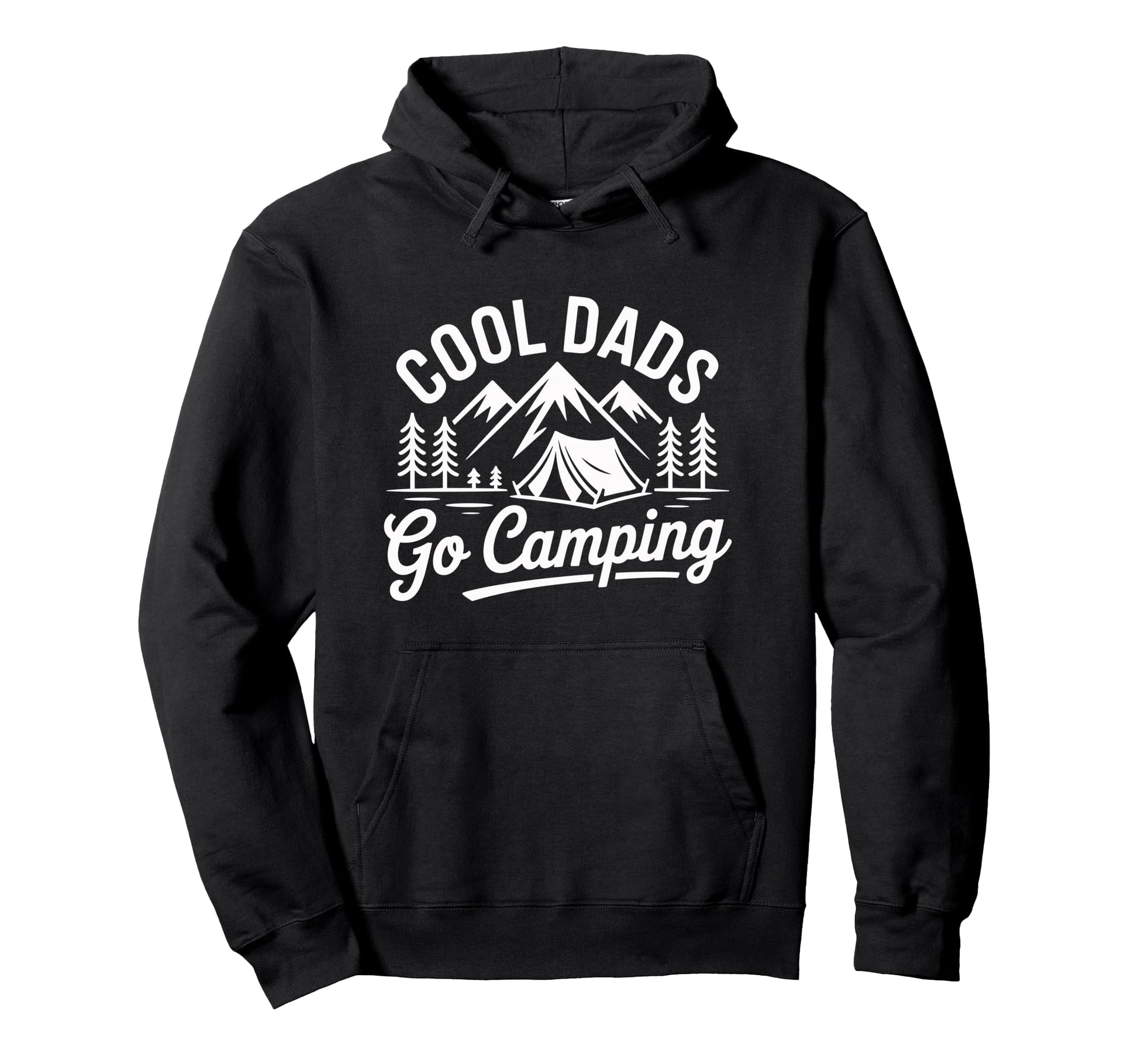 Dads Go Camping Funny Camper Dad Hoodie - Novelty Apparel Unisex - T-Shirt, Sweatshirt, Hoodie