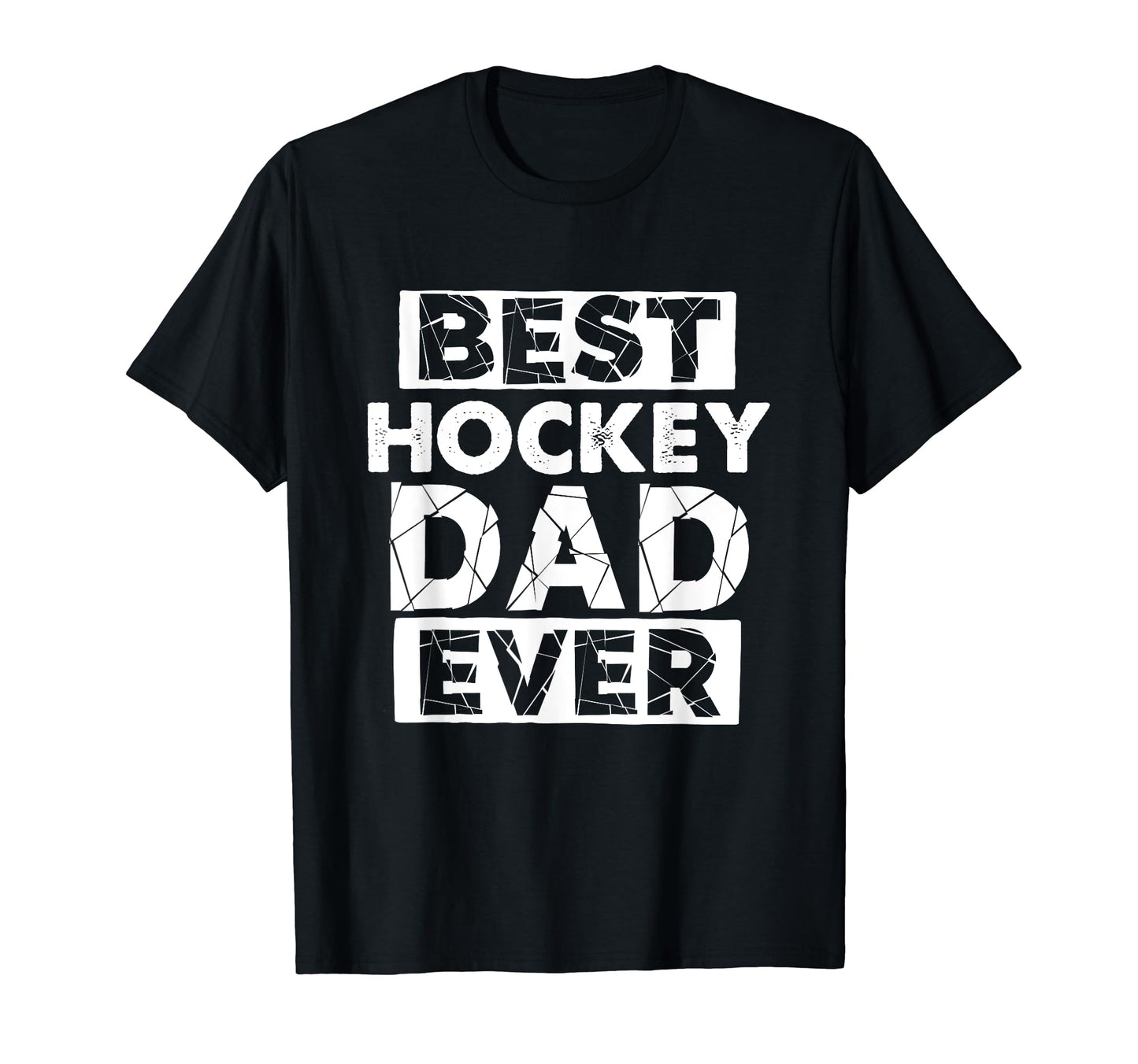 Funny Hockey Dad Best Hockey Dad Ever T-Shirt - Novelty Apparel for Adults - T-Shirt, Sweatshirt, Hoodie