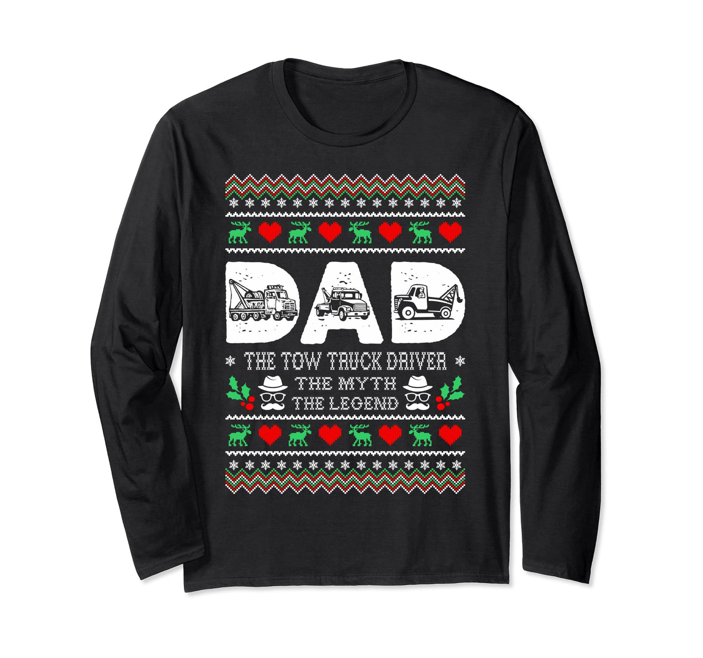 Dad Tow Truck Driver Myth Legend Ugly Sweatshirt - Minimalist Print Unisex - T-Shirt, Sweatshirt, Hoodie