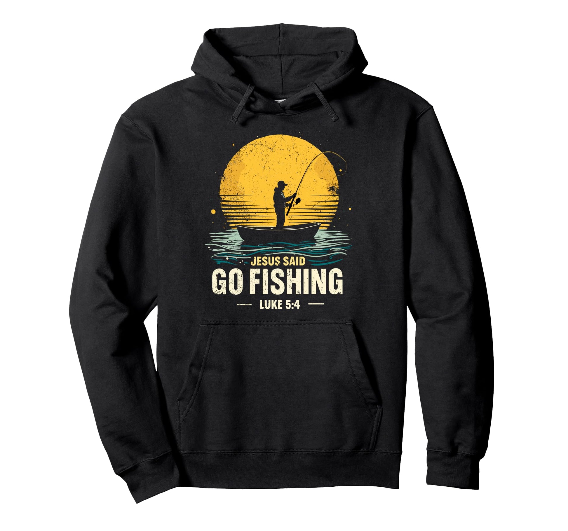 Jesus Said Go Fishing Bible Verse Hoodie - Casual Everyday Wear for Adults - T-Shirt, Sweatshirt, Hoodie