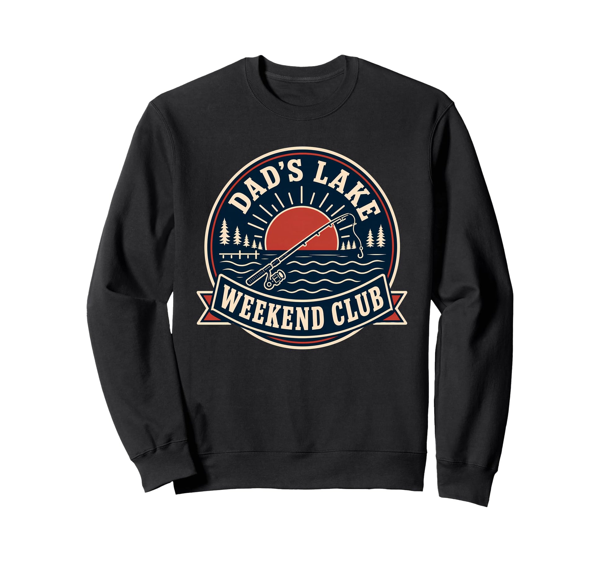 Dads Lake Weekend Club Fishing Sweatshirt - Streetwear Style for Adults - T-Shirt, Sweatshirt, Hoodie