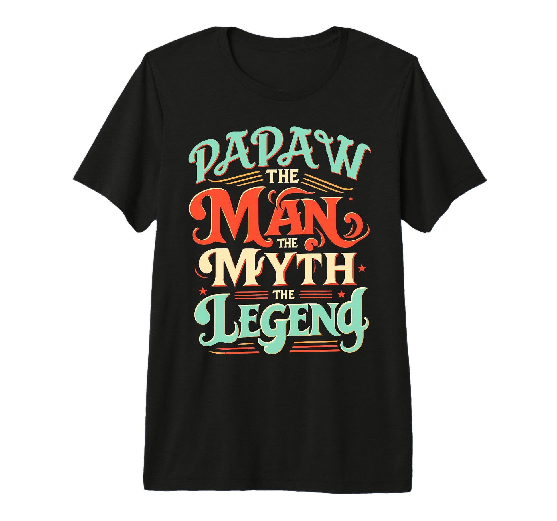 Mens Papaw Myth Legend Dad Grandpa T-Shirt - Streetwear Style for Adults - T-Shirt, Sweatshirt, Hoodie