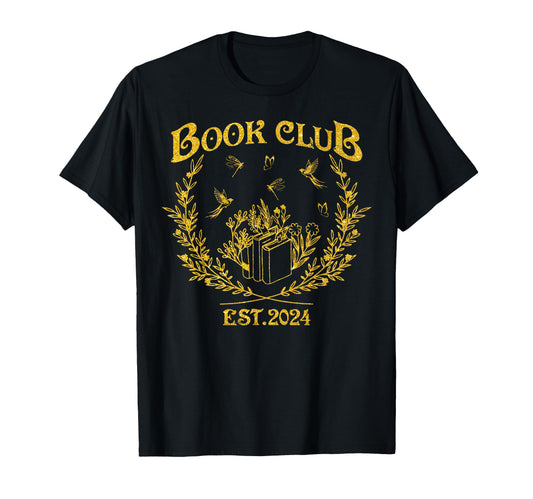 Book Club Since Reading Club Est 2024 T-Shirt - Custom Art Print Unisex - T-Shirt, Sweatshirt, Hoodie