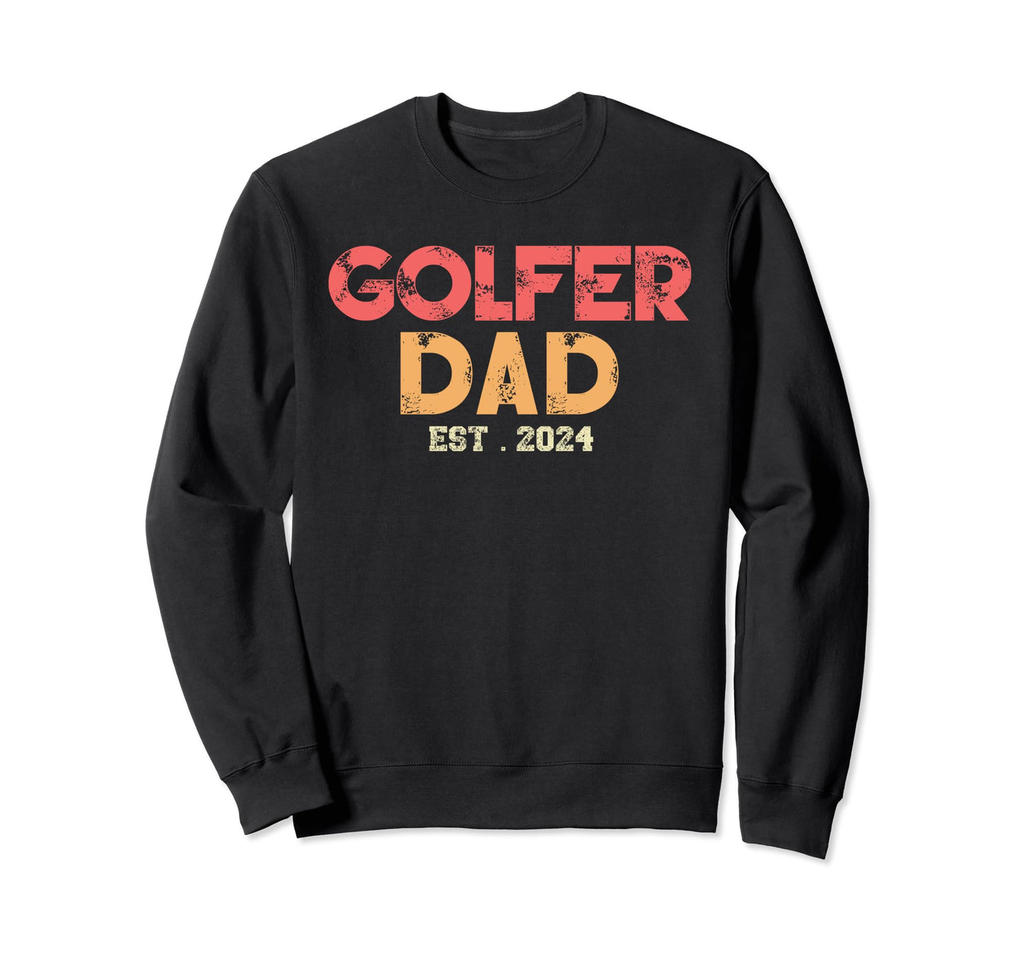 Golf Club Expert My Father Golf Sweatshirt - Minimalist Print for Adults - T-Shirt, Sweatshirt, Hoodie