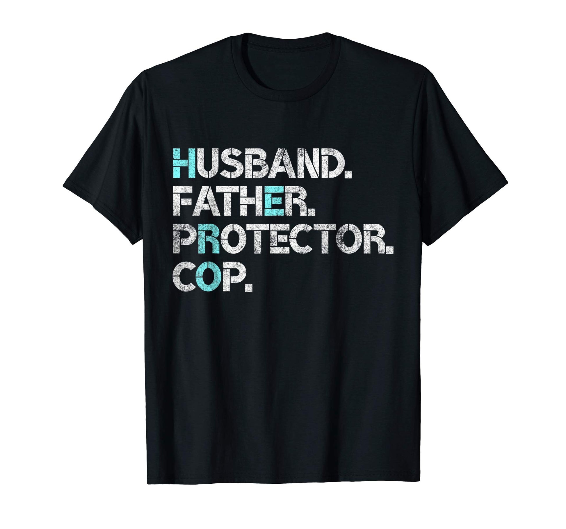 Mens Husband Father Protector Cop Gift T-Shirt - Novelty Apparel Unisex - T-Shirt, Sweatshirt, Hoodie