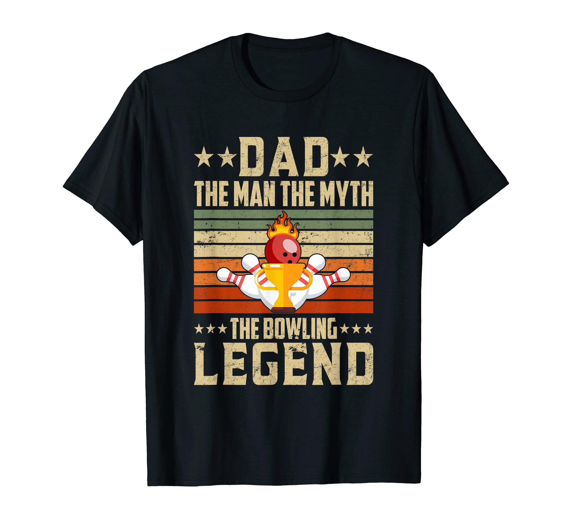 Mens Dad Myth Bowling Legend Fathers Day T-Shirt - Trendy Graphic Unisex - T-Shirt, Sweatshirt, Hoodie