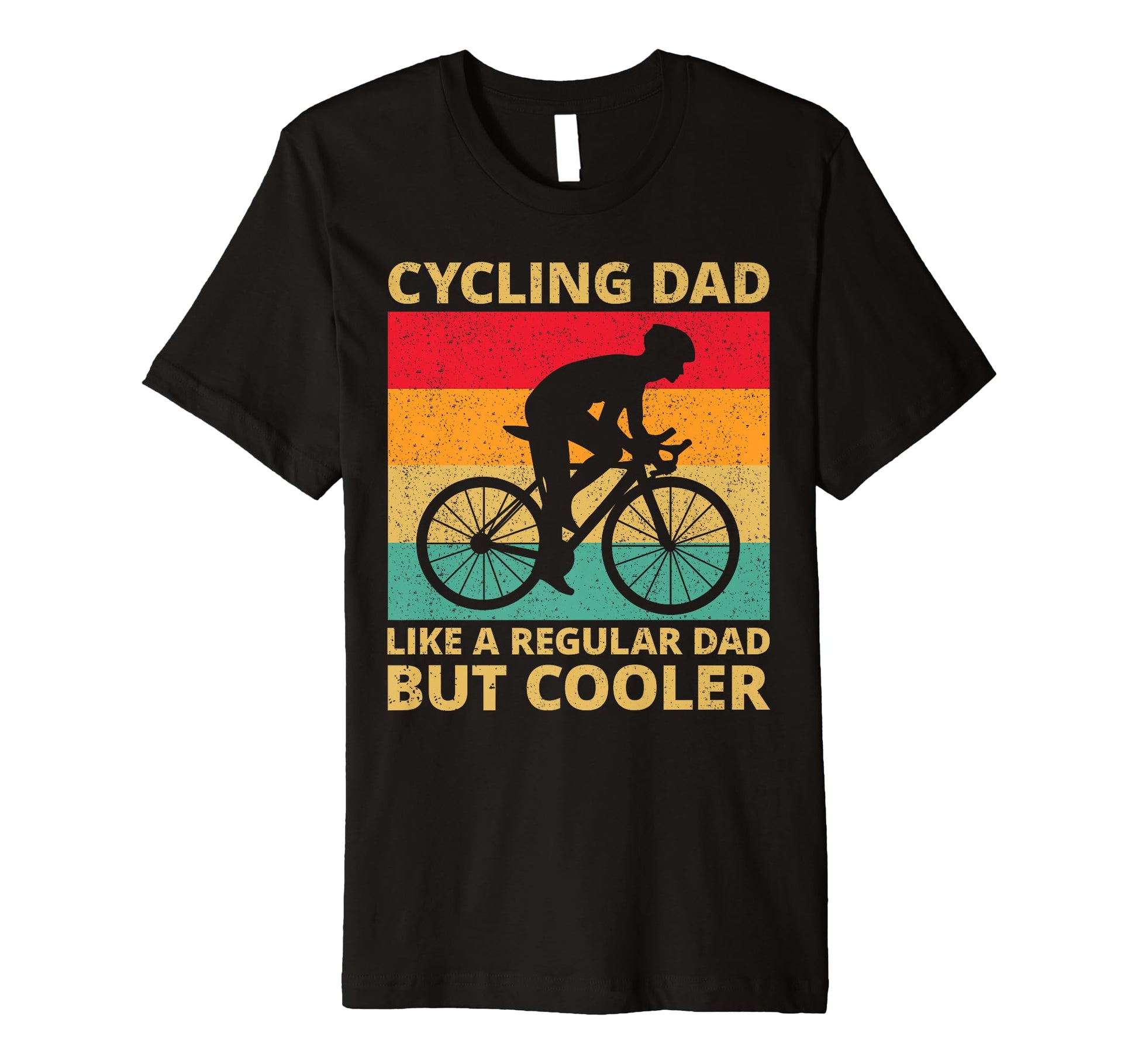 Cycling Dad Like Regular Dad But Cooler T-Shirt - Unique Graphic Unisex - T-Shirt, Sweatshirt, Hoodie