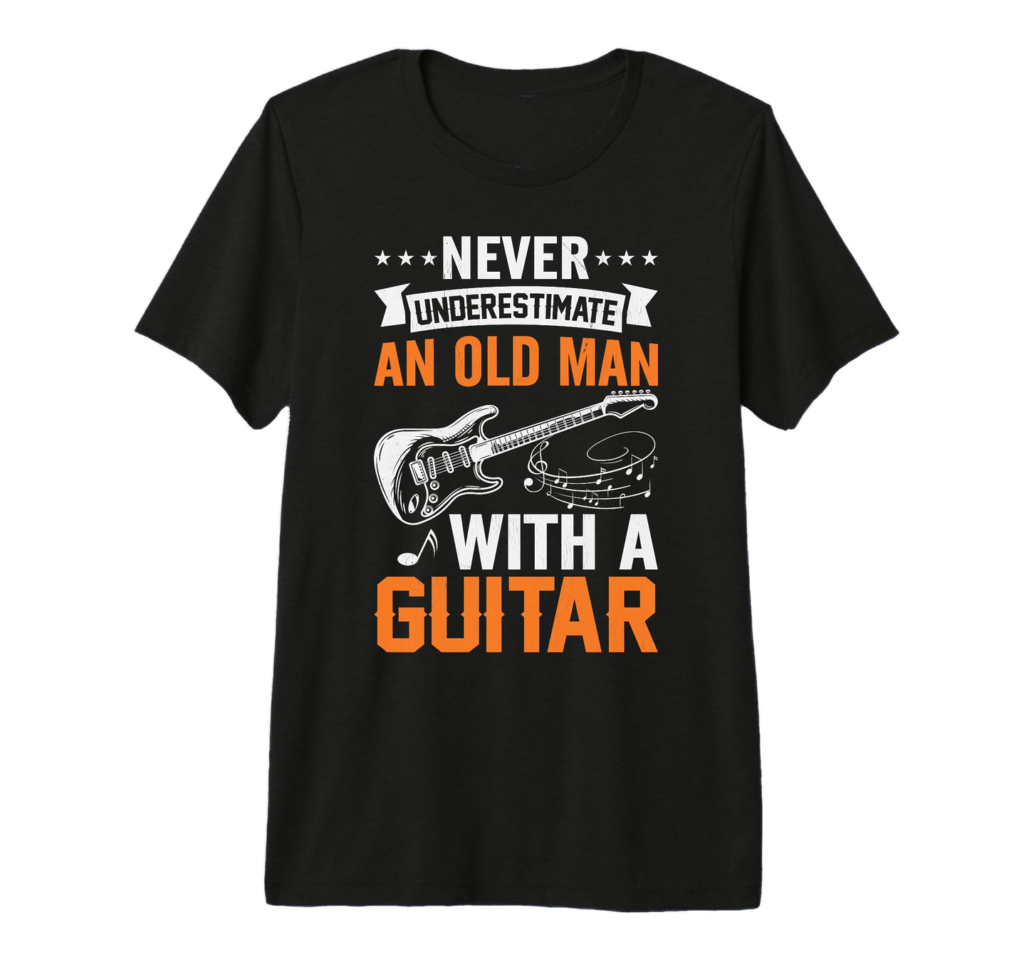 Fathers Day Never Underestimate Old T-Shirt - Novelty Apparel Unisex - T-Shirt, Sweatshirt, Hoodie