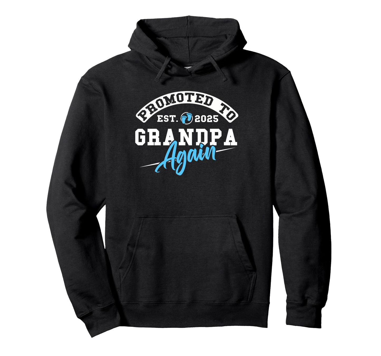Promoted To Grandpa Again New Soon To Be Hoodie - Minimalist Print Unisex - T-Shirt, Sweatshirt, Hoodie