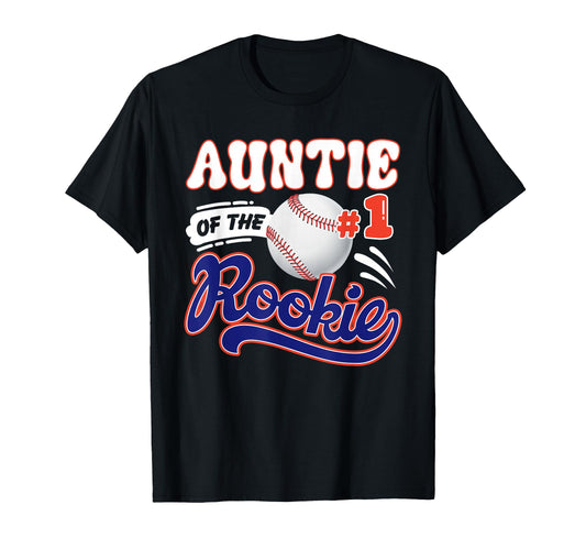 Auntie Rookie Year 1St Birthday T-Shirt - Minimalist Print for Adults - T-Shirt, Sweatshirt, Hoodie