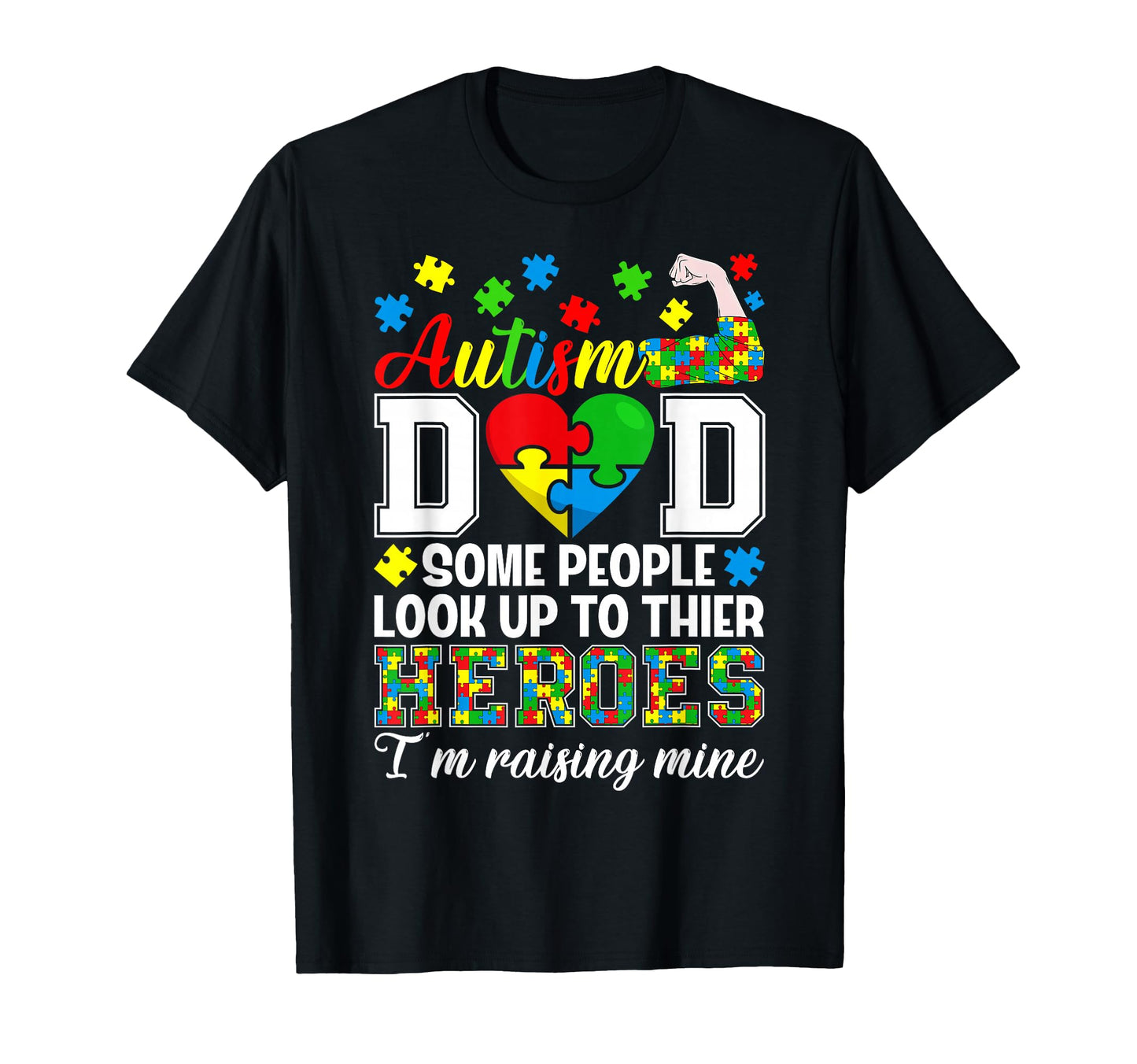 Autism Dad Im Raising Mine Autism T-Shirt - Trendy Graphic Unisex - T-Shirt, Sweatshirt, Hoodie
