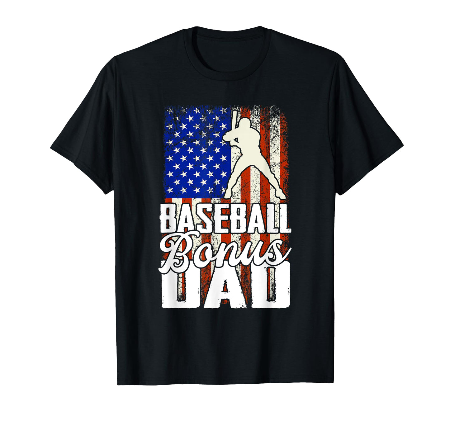 Baseball Bonus Dad Baseball T-Shirt - Streetwear Style Unisex - T-Shirt, Sweatshirt, Hoodie
