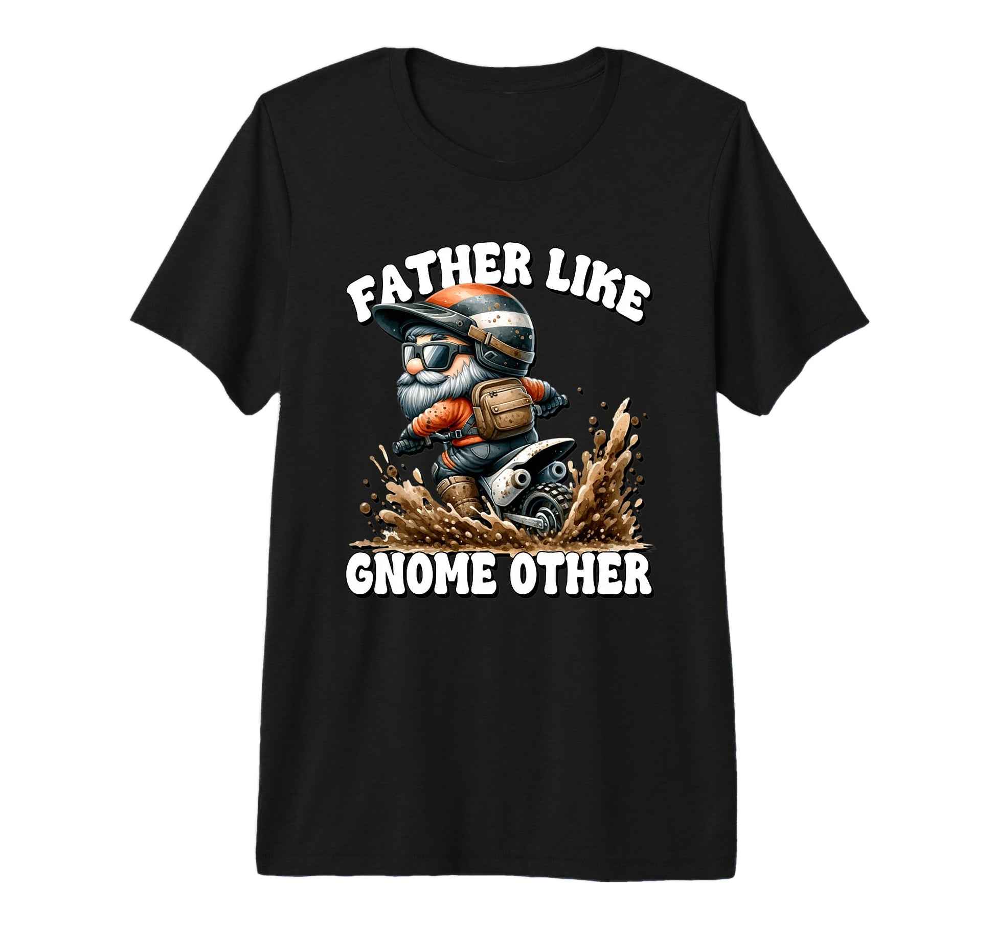 Fathers Day Motocross Gnome Dirt Bike T-Shirt - Streetwear Style Men Women - T-Shirt, Sweatshirt, Hoodie