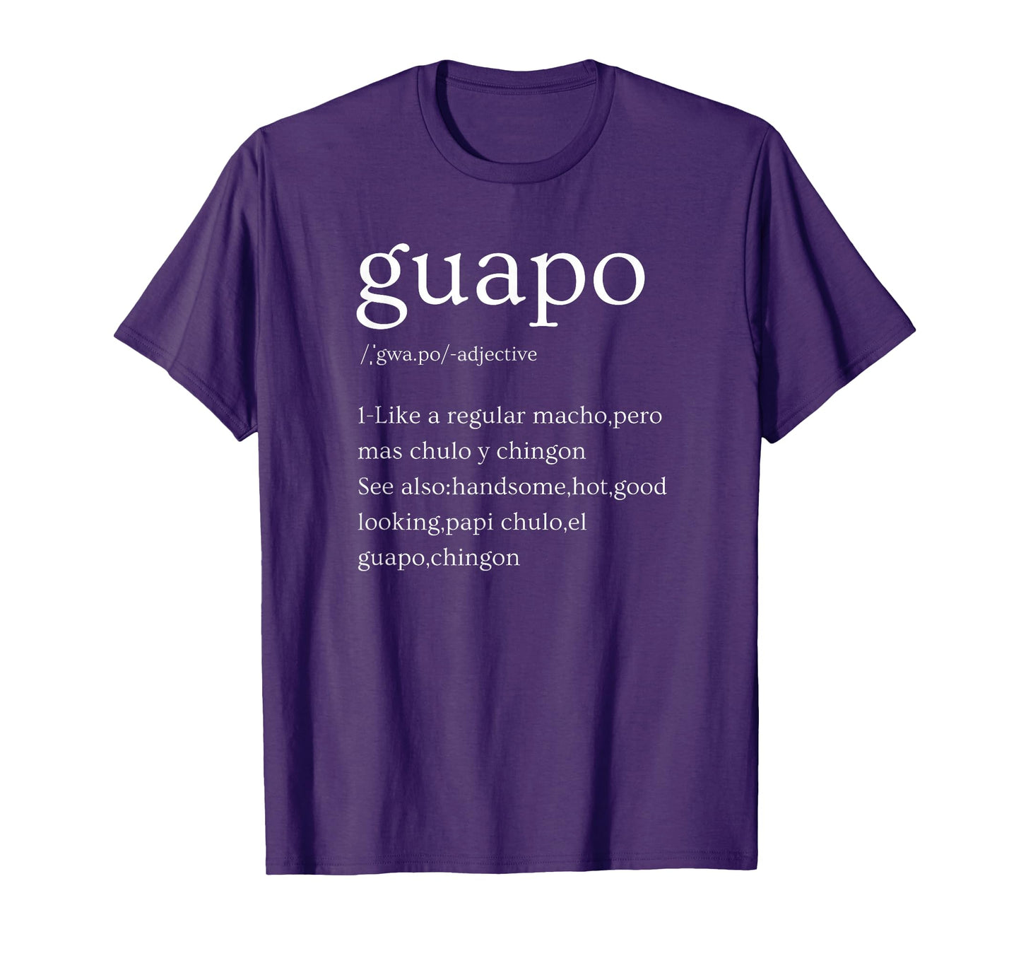 El Guapo Handsone Spanish Your Or Dad T-Shirt - Custom Art Print Unisex - T-Shirt, Sweatshirt, Hoodie