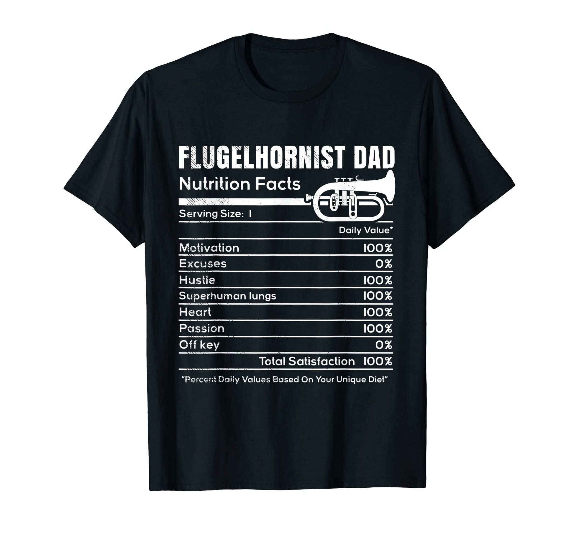 Flugelhorn Musician Funny Dad Nutrition T-Shirt - Trendy Graphic Unisex - T-Shirt, Sweatshirt, Hoodie