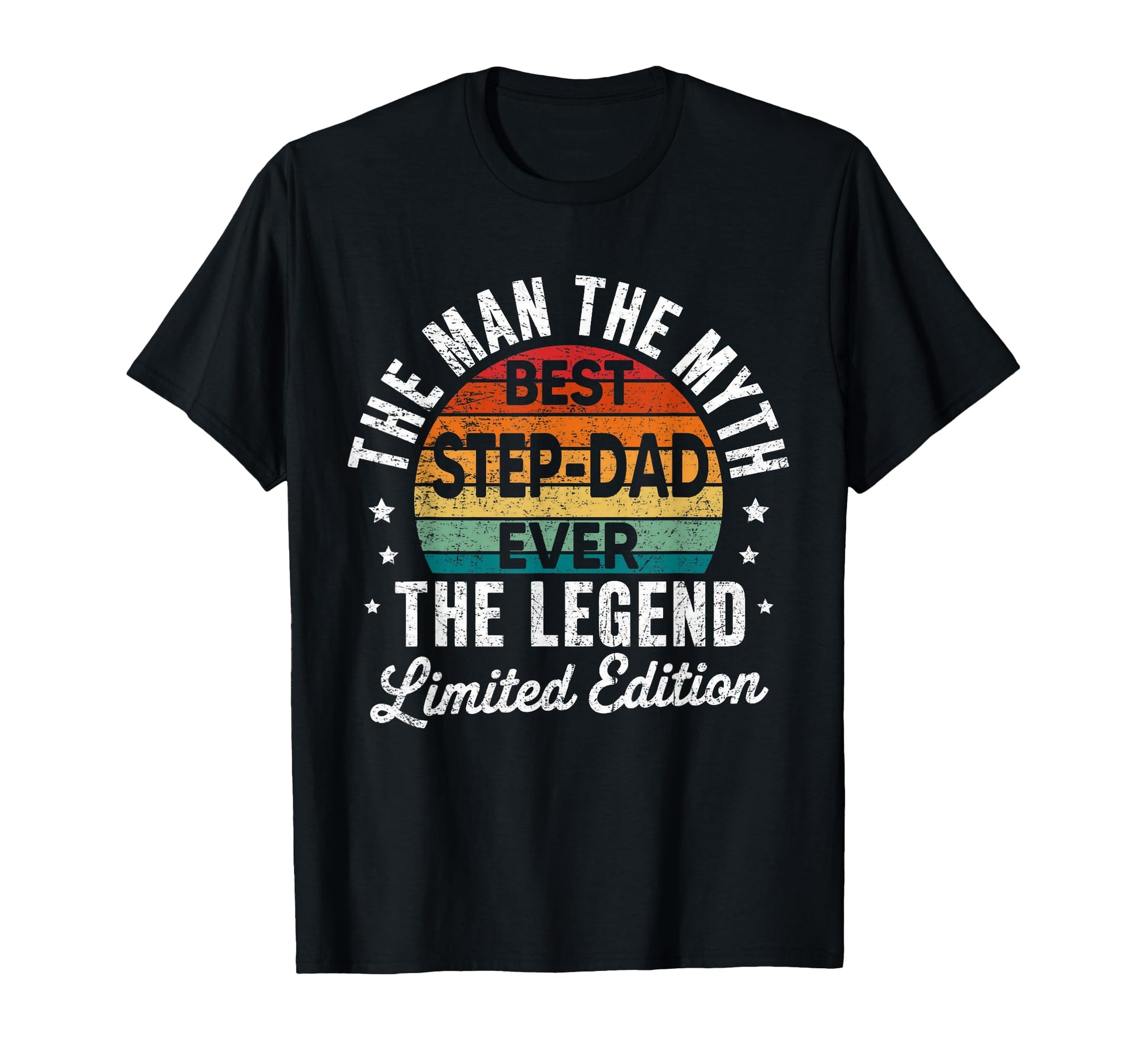 Best Step Dad Ever Myth Legend Step Dad T-Shirt - Graphic Print for Adults - T-Shirt, Sweatshirt, Hoodie