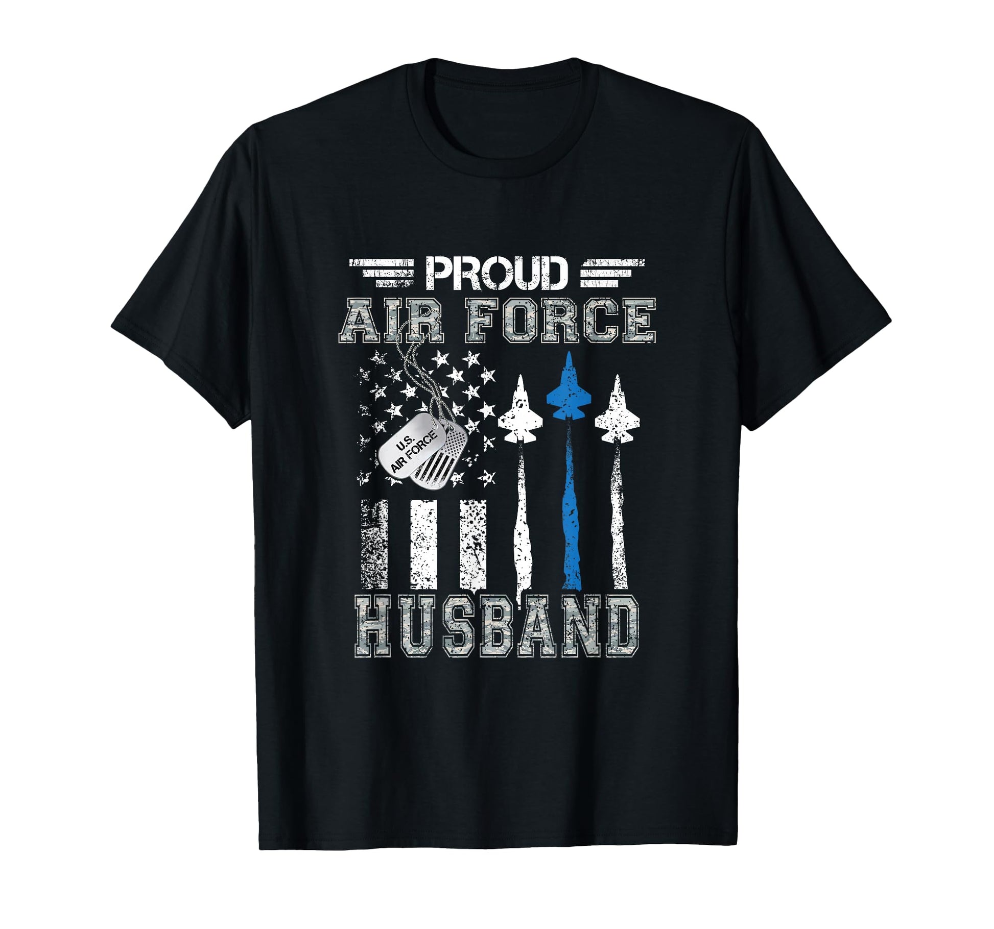 Proud Air Force Husband Us Air T-Shirt - Casual Everyday Wear for Adults - T-Shirt, Sweatshirt, Hoodie