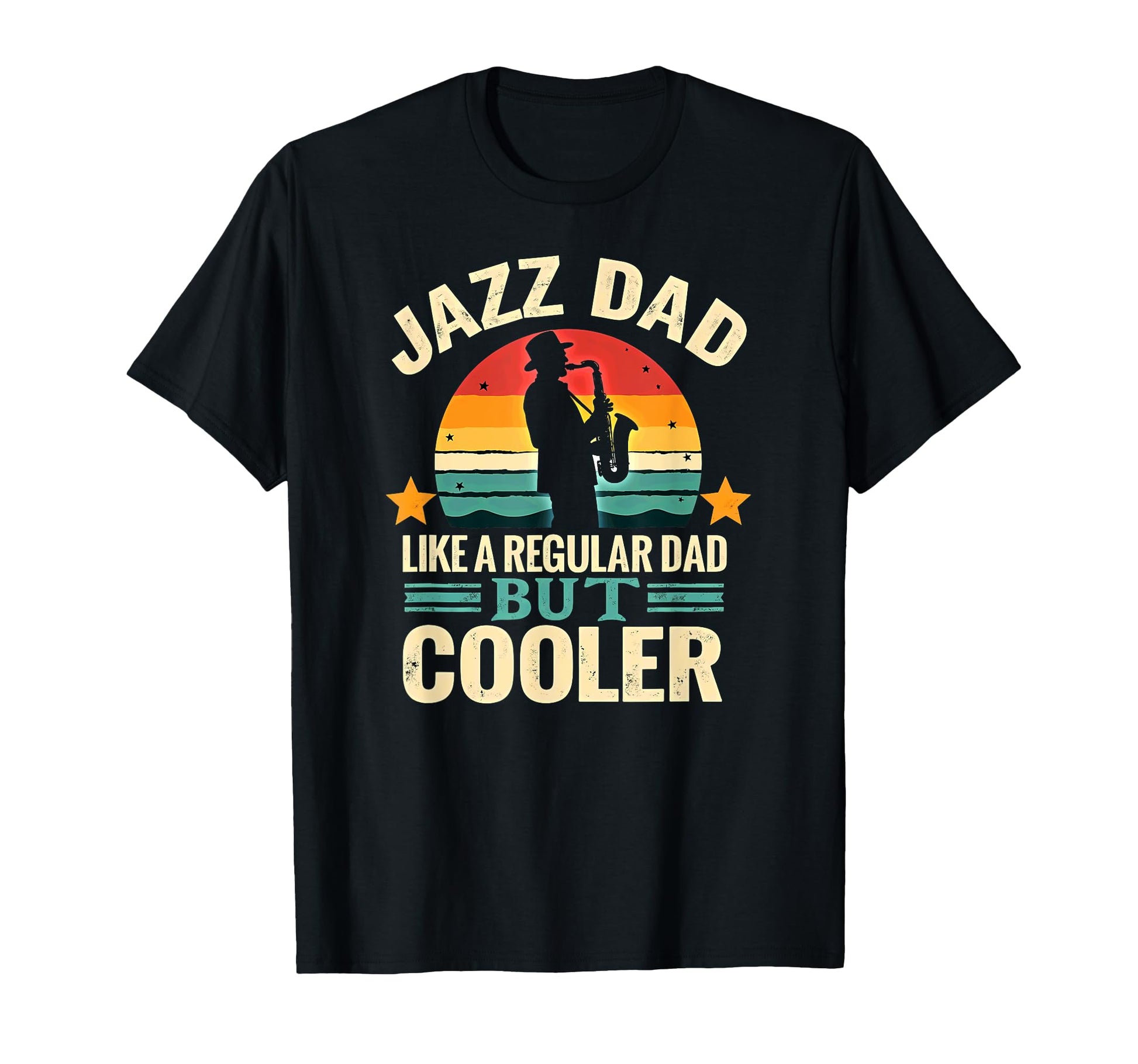 Saxophonist Jazz Dad Like Regular T-Shirt - Aesthetic Graphic Men Women - T-Shirt, Sweatshirt, Hoodie