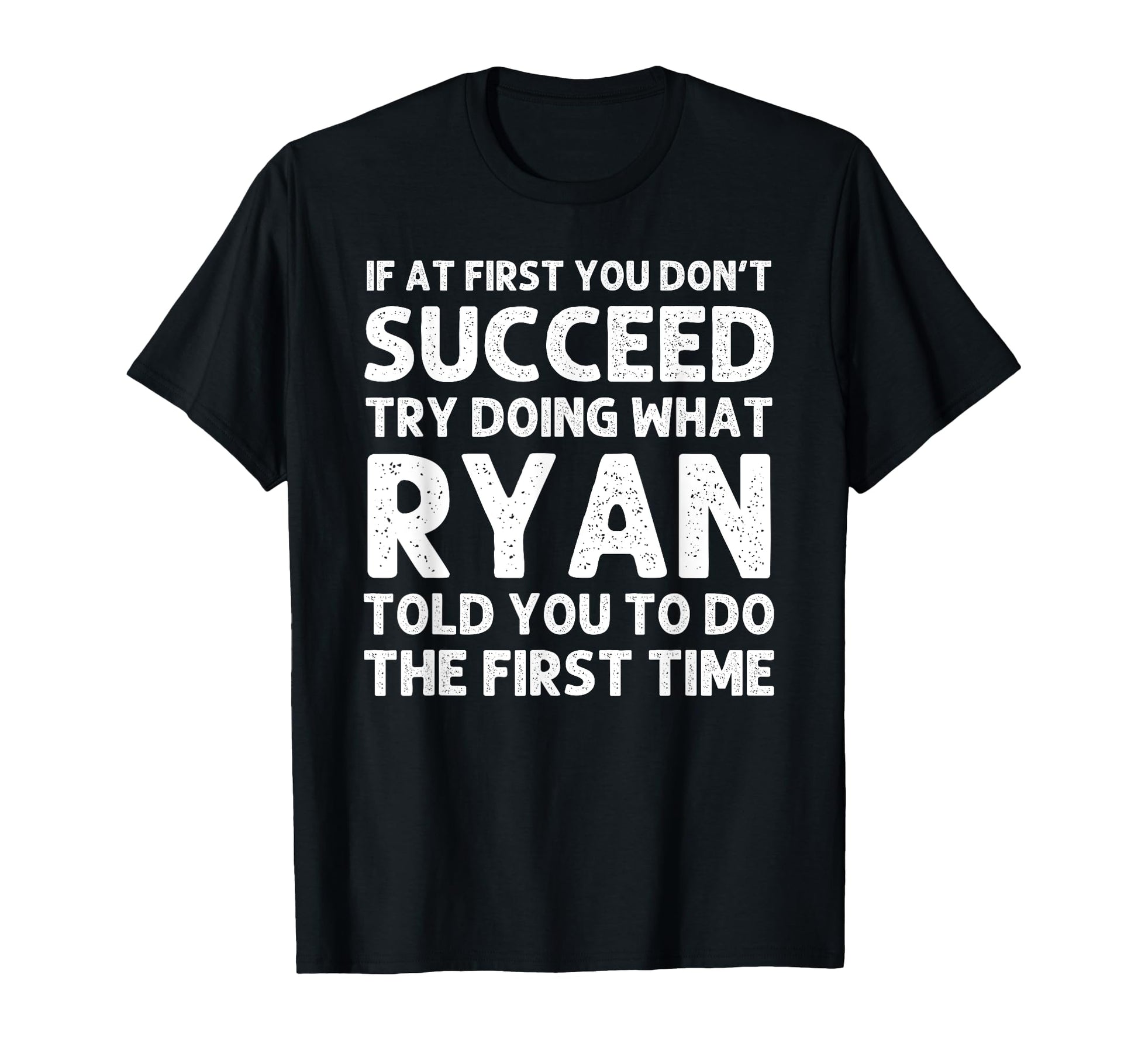 Ryan Gift Name Personalized Birthday T-Shirt - Minimalist Print for Adults - T-Shirt, Sweatshirt, Hoodie
