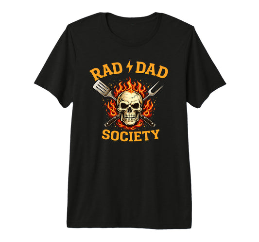 Bbq Grilling Father Rad Dad Society T-Shirt - Aesthetic Graphic Unisex - T-Shirt, Sweatshirt, Hoodie