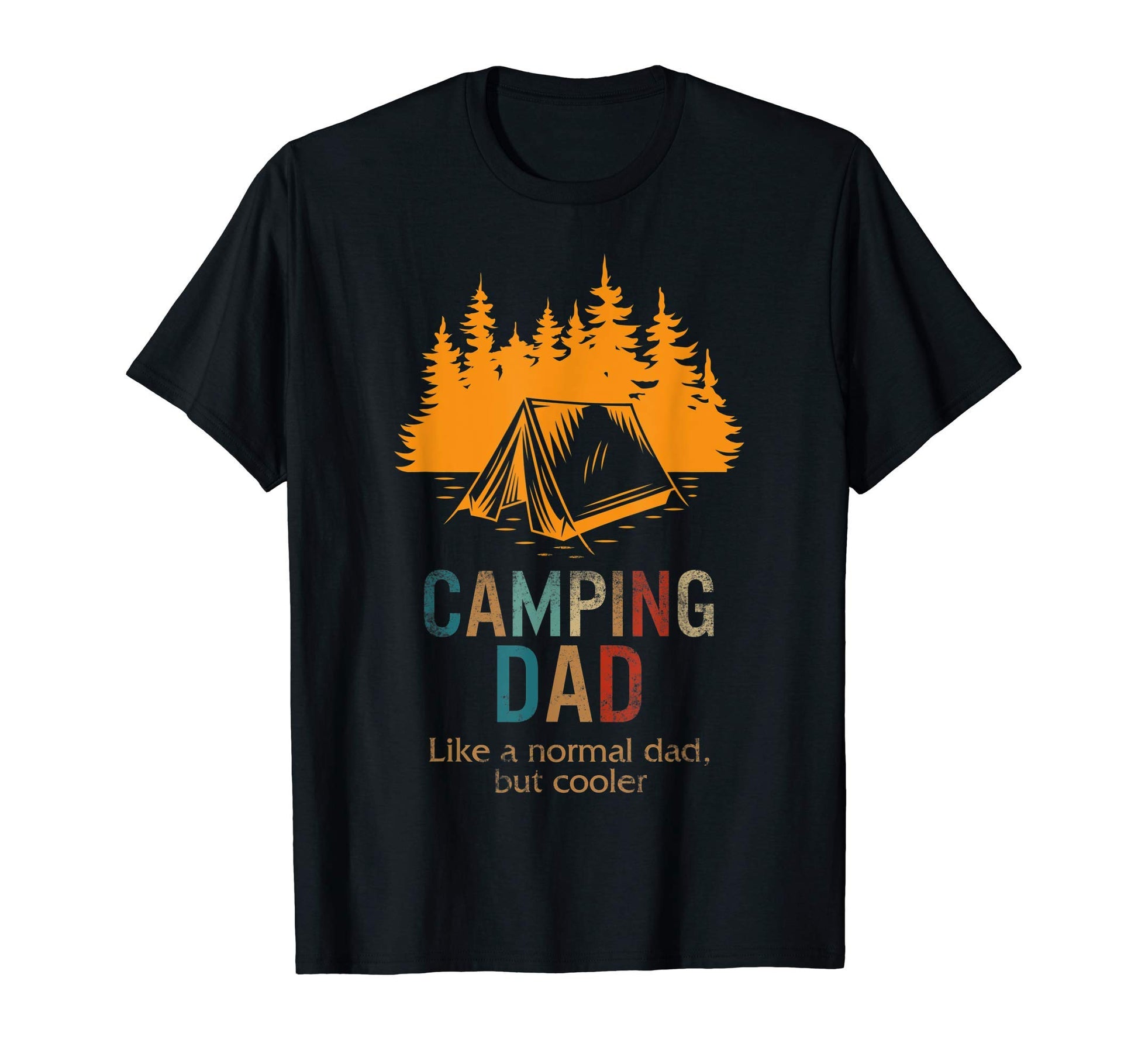 Camping Dad Cooler Fathers Day Him T-Shirt - Custom Art Print Men Women - T-Shirt, Sweatshirt, Hoodie