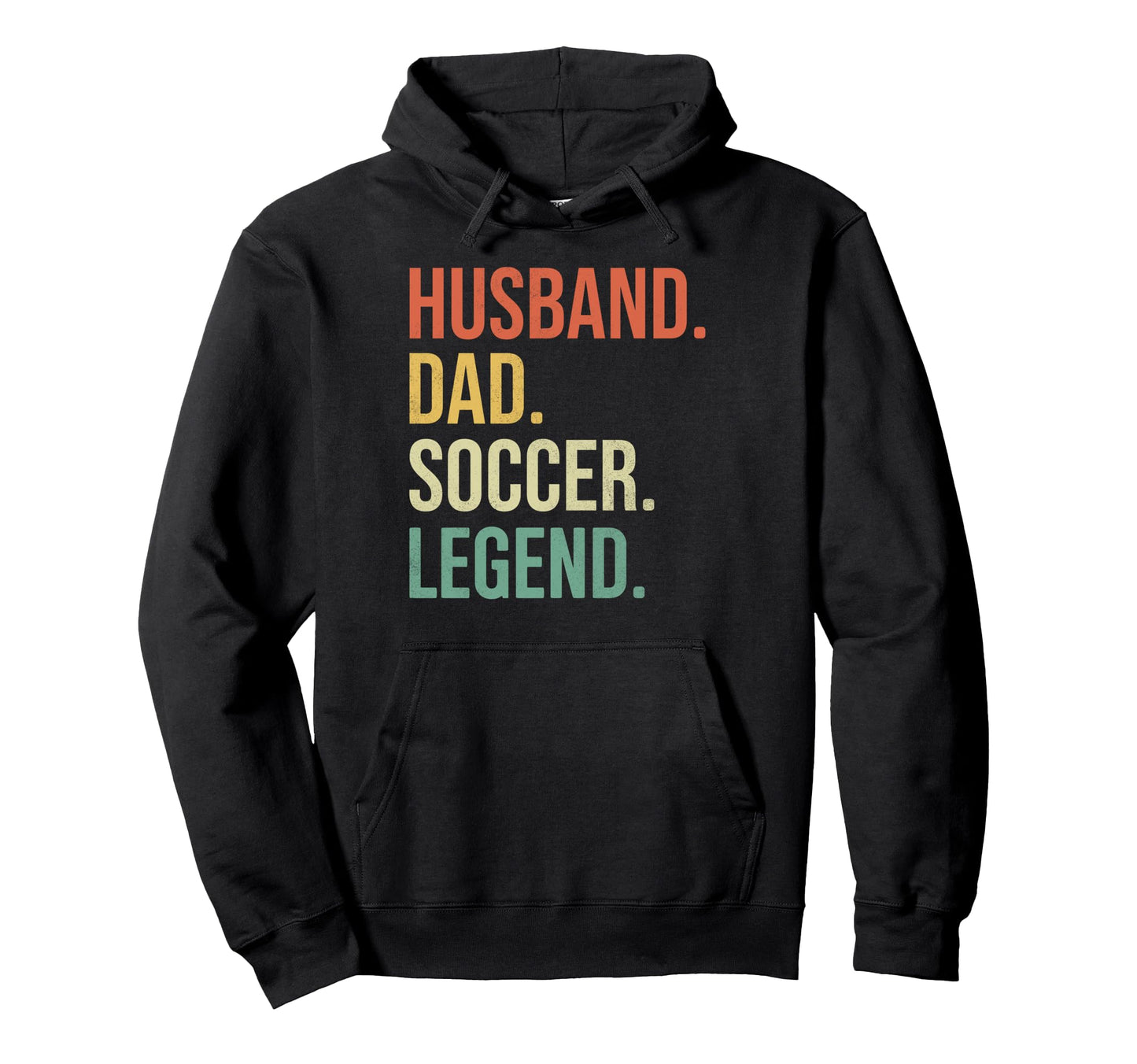 Funny Soccer Player Lovers Husband Hoodie - Fun Novelty Design Men Women - T-Shirt, Sweatshirt, Hoodie