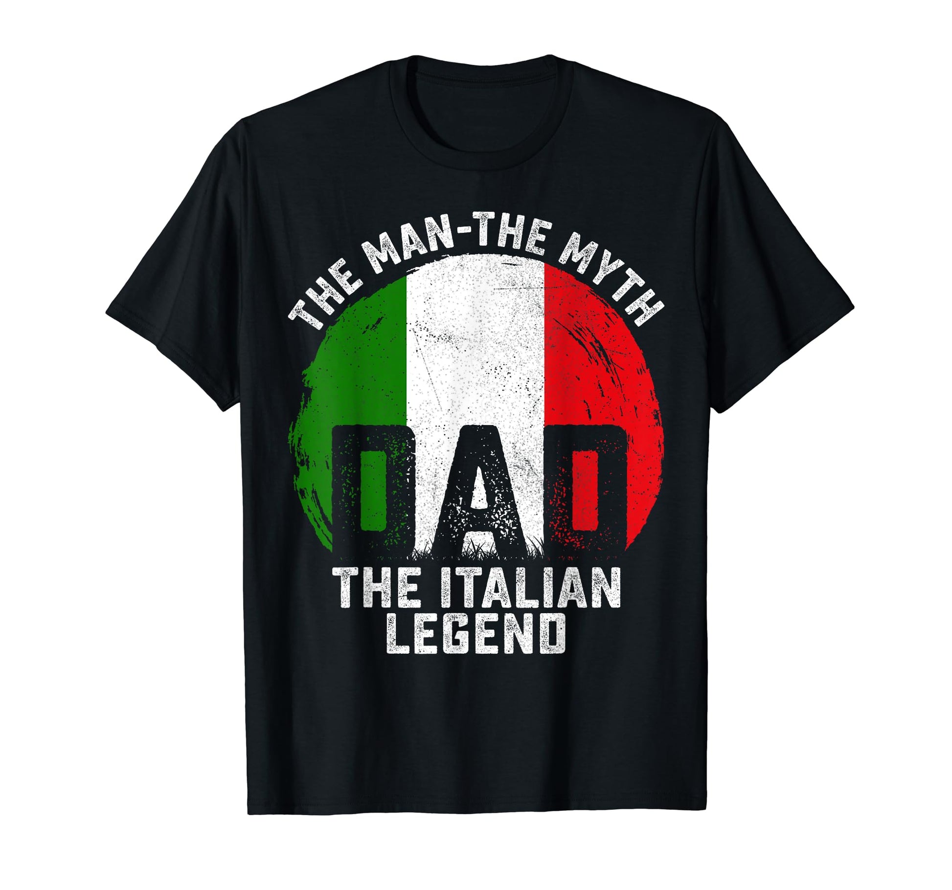 Dad Myth Italian Legend Italy Flag T-Shirt - Aesthetic Graphic Men Women - T-Shirt, Sweatshirt, Hoodie