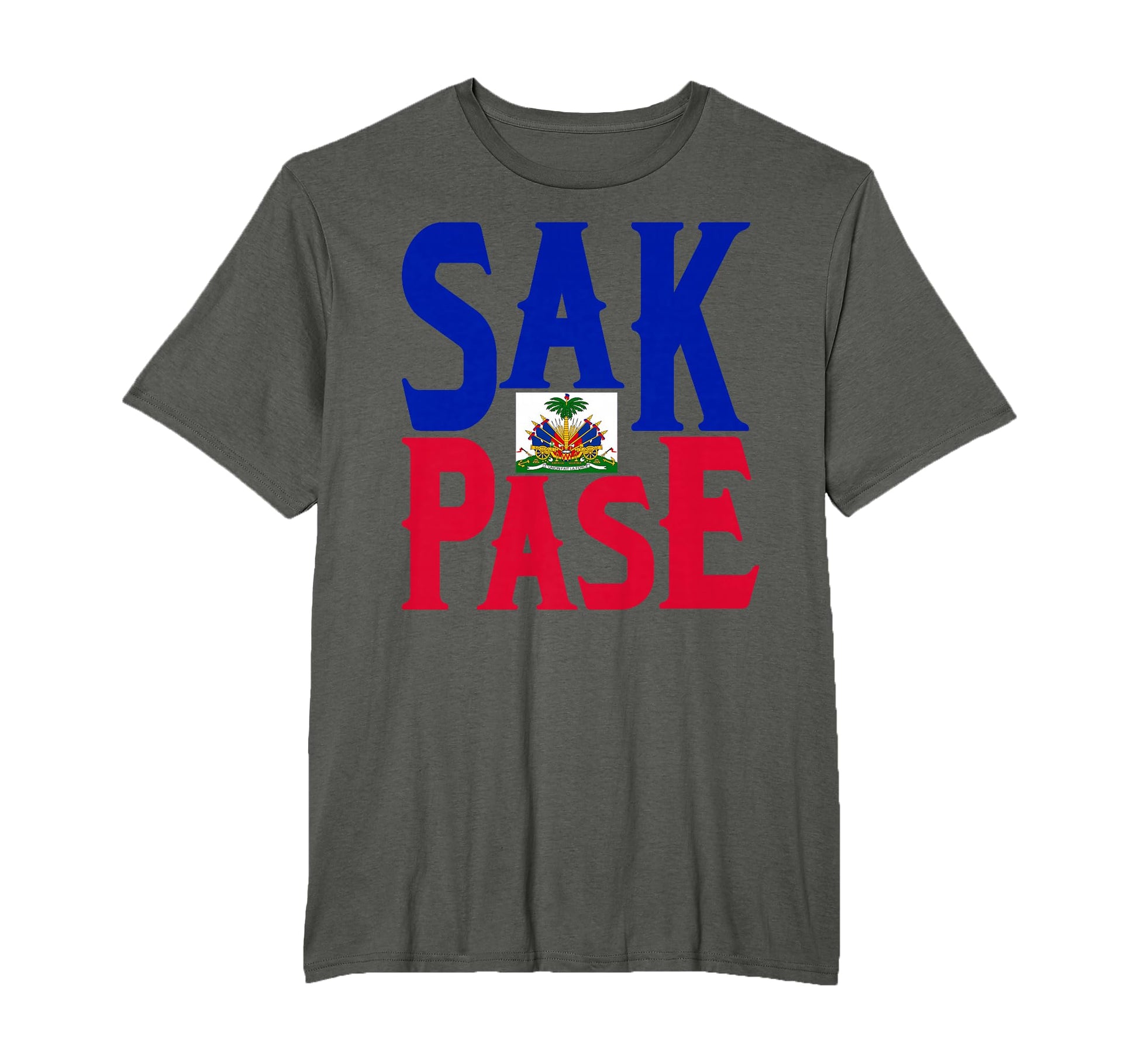 Sak Pase Haitian Creole Pride Gift T-Shirt - Casual Everyday Wear Men Women - T-Shirt, Sweatshirt, Hoodie
