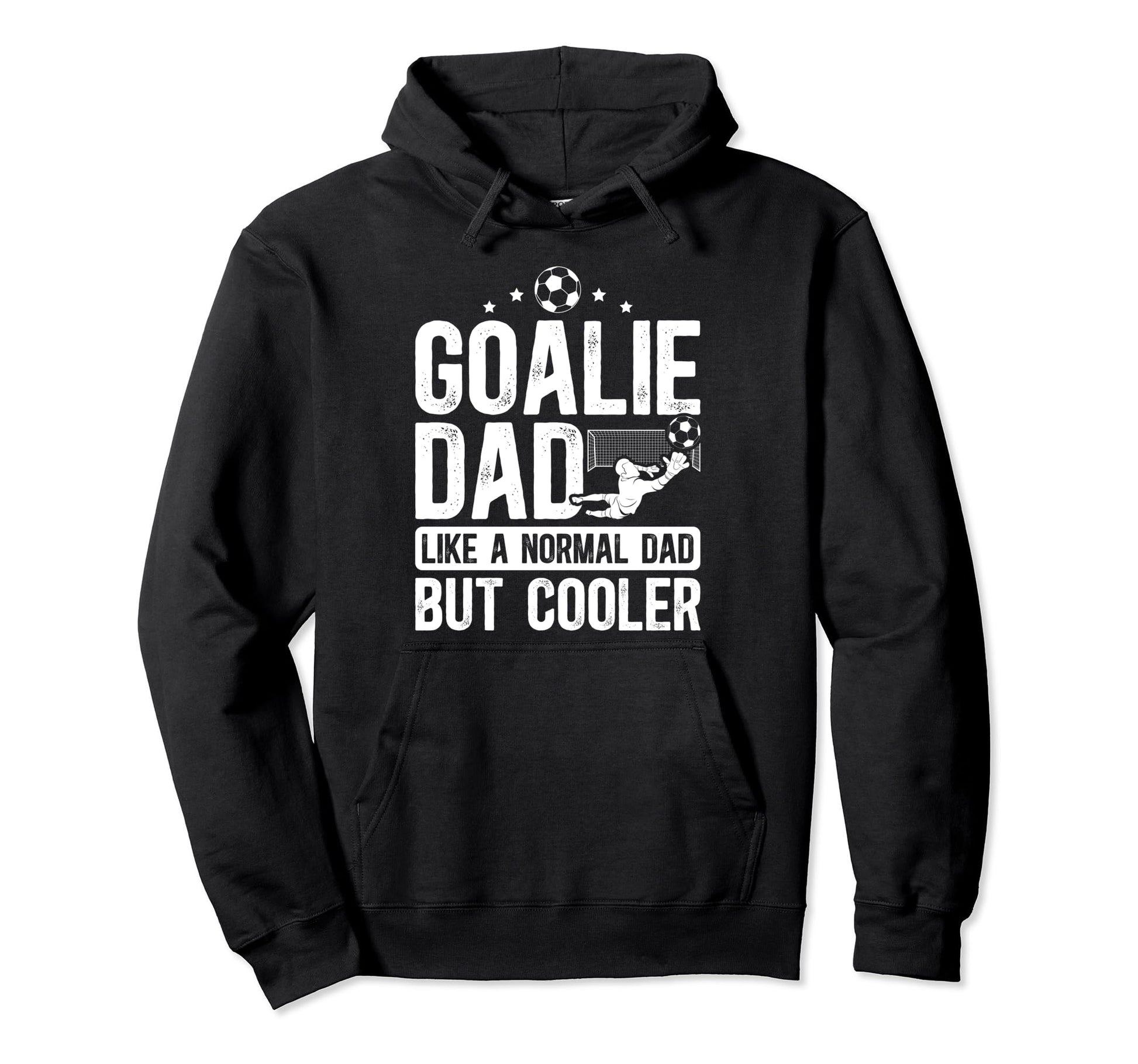 Soccer Goalie Dad Soccer Goalkeeper Father Hoodie - Custom Art Print Unisex - T-Shirt, Sweatshirt, Hoodie