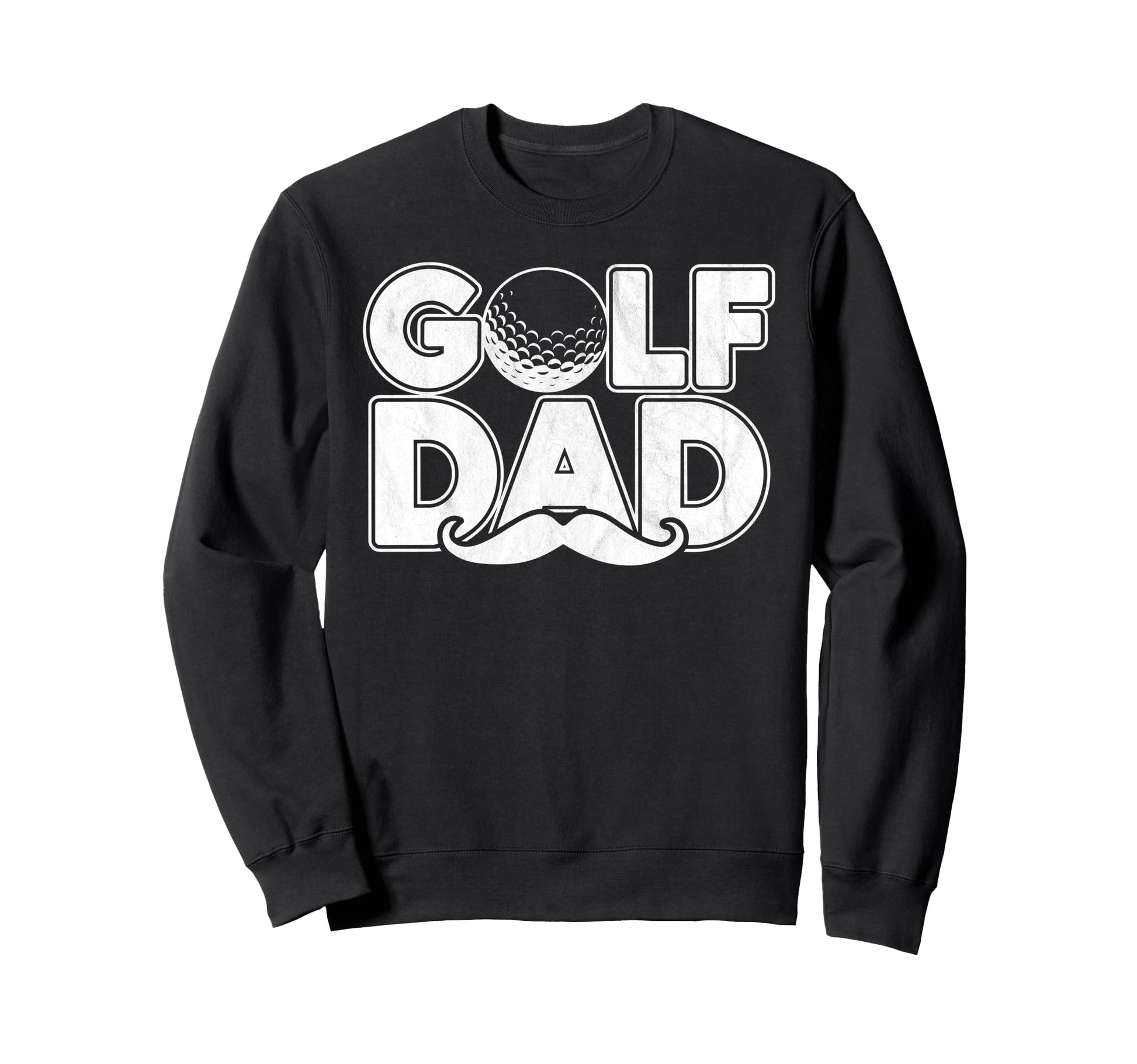 Golf Dad Funny Par Golfing Best Dad Sweatshirt - Graphic Print Unisex - T-Shirt, Sweatshirt, Hoodie