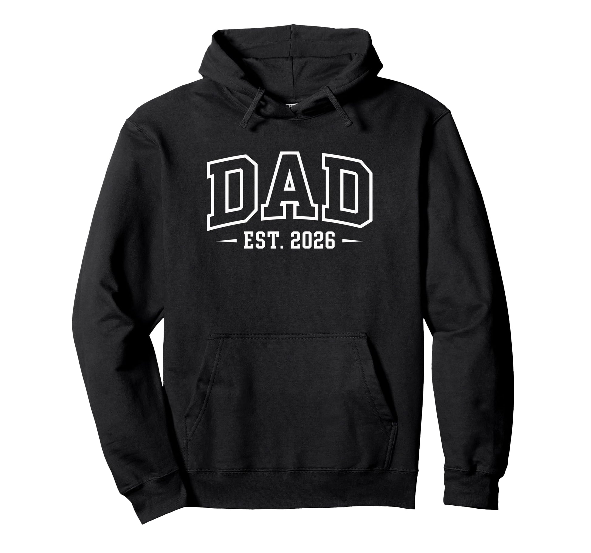 Dad Est 2026 New Father To Be Hoodie - Unique Graphic Men Women - T-Shirt, Sweatshirt, Hoodie