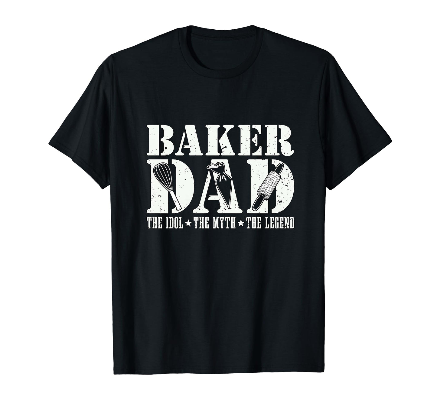 Baker Dad Idol Myth Legend Pastry T-Shirt - Custom Art Print for Adults - T-Shirt, Sweatshirt, Hoodie