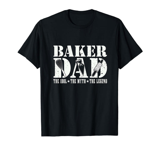 Baker Dad Idol Myth Legend Pastry T-Shirt - Custom Art Print for Adults - T-Shirt, Sweatshirt, Hoodie
