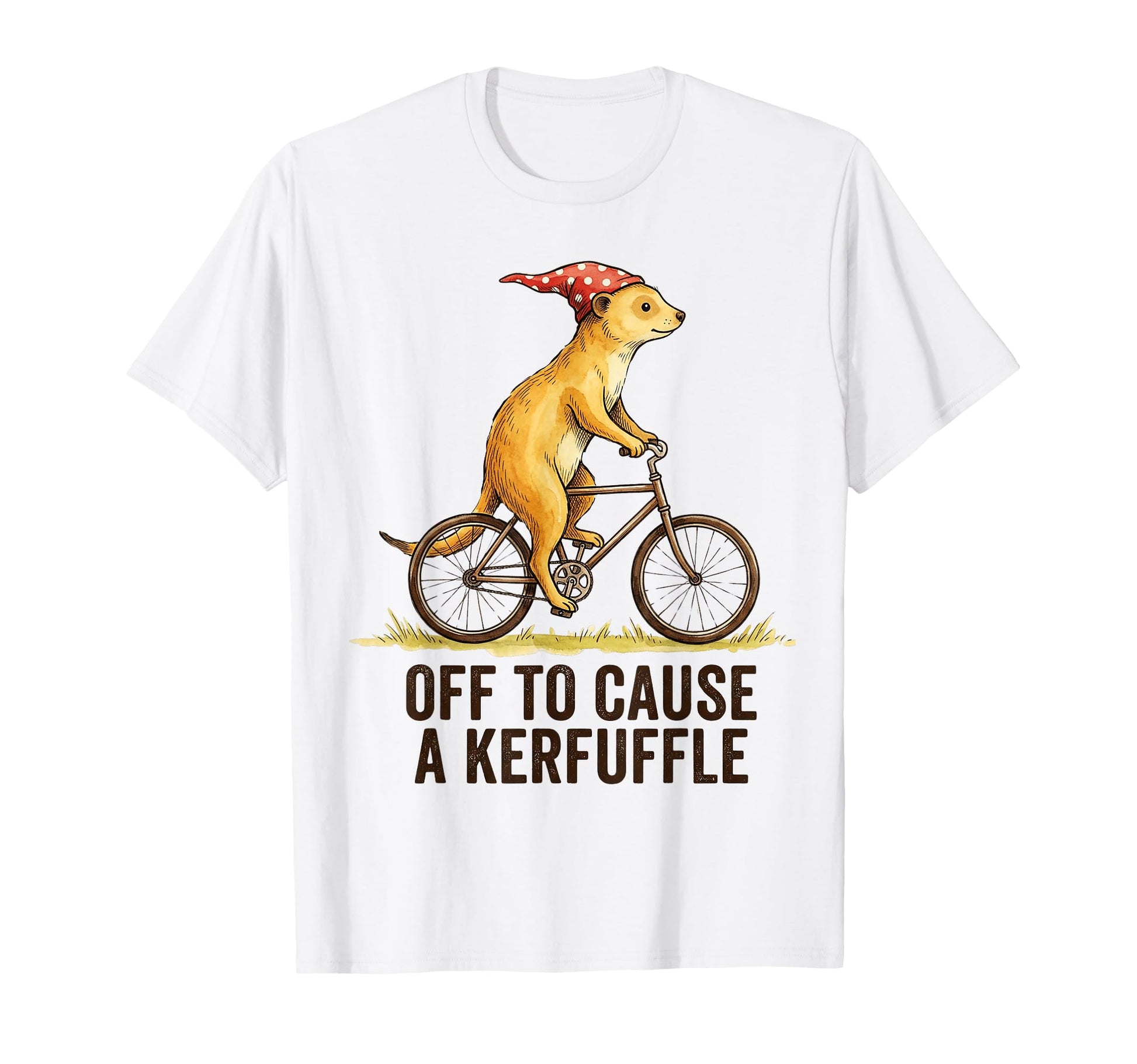 Off To Cause Kerfuffle Mercat T-Shirt - Casual Everyday Wear for Adults - T-Shirt, Sweatshirt, Hoodie