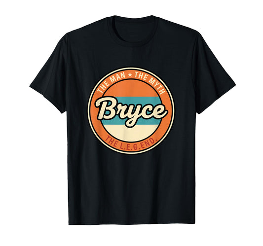 Bryce Myth Legend Dad Name Circle T-Shirt - Custom Art Print Unisex - T-Shirt, Sweatshirt, Hoodie