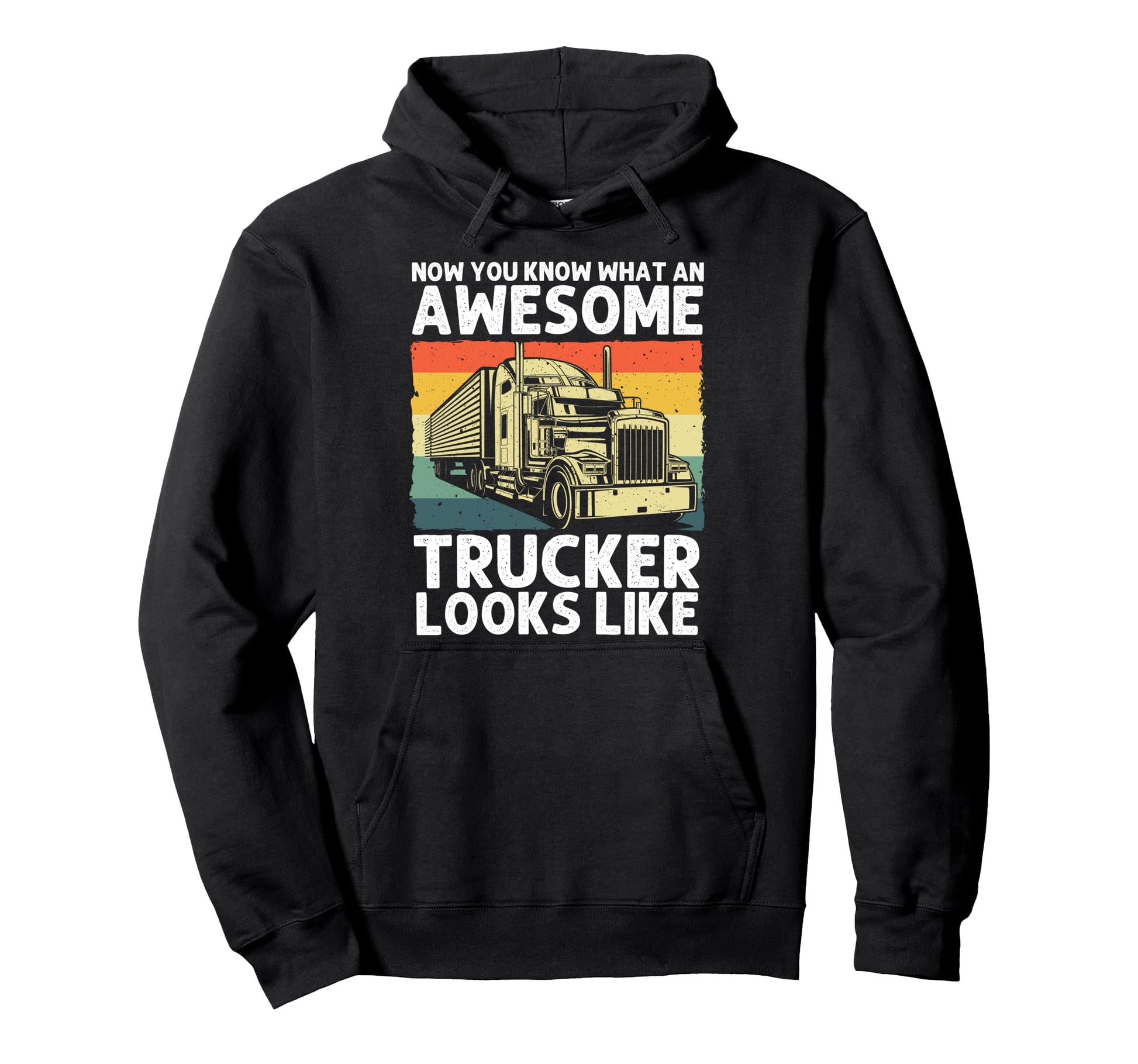 Best Truck Driver Art Dad Trucking Cdl Hoodie - Fun Novelty Design Unisex - T-Shirt, Sweatshirt, Hoodie