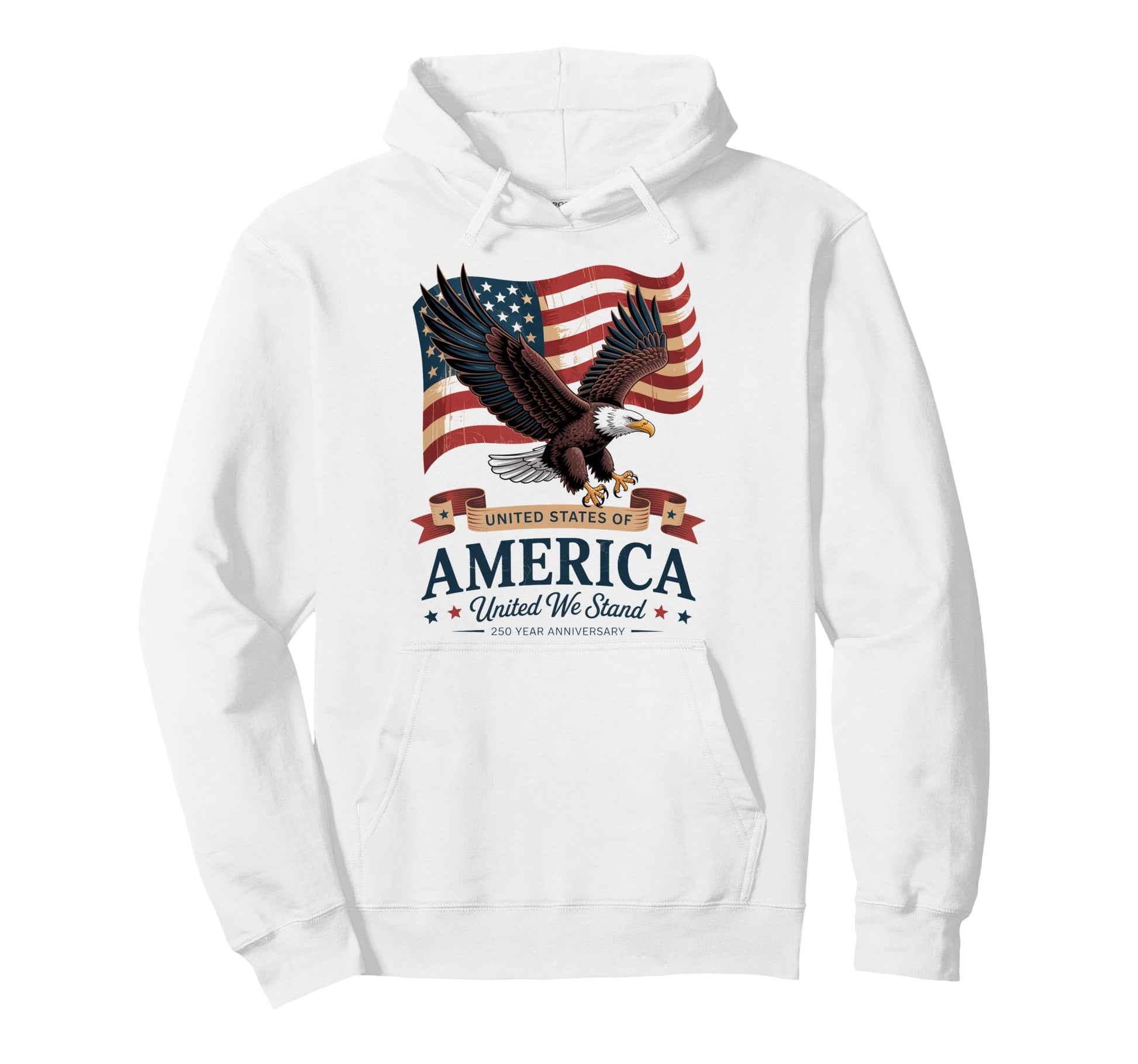 United States 250 Year Anniversary Hoodie - Casual Everyday Wear Unisex - T-Shirt, Sweatshirt, Hoodie
