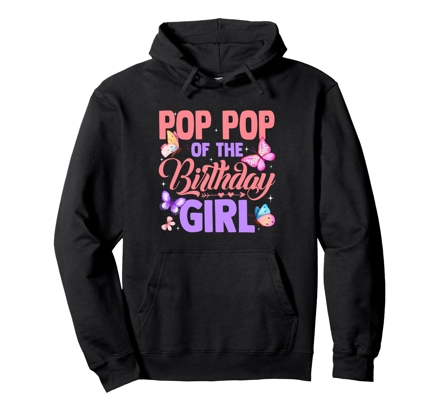 Pop Pop Birthday Butterfly Party Hoodie - Trendy Graphic for Adults - T-Shirt, Sweatshirt, Hoodie