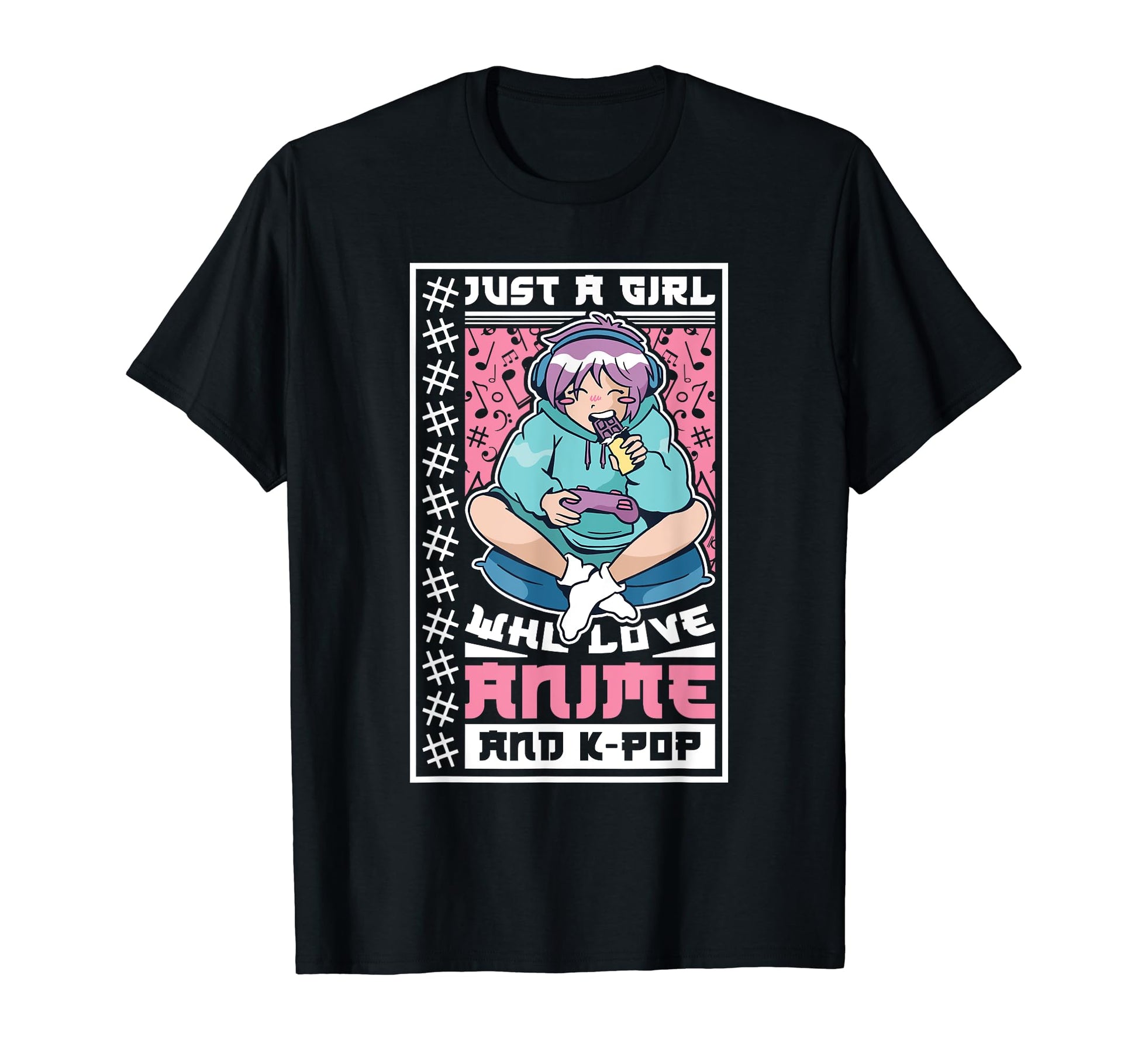 Just Who Love Anime And K Pop Anime T-Shirt - Fun Novelty Design Men Women - T-Shirt, Sweatshirt, Hoodie