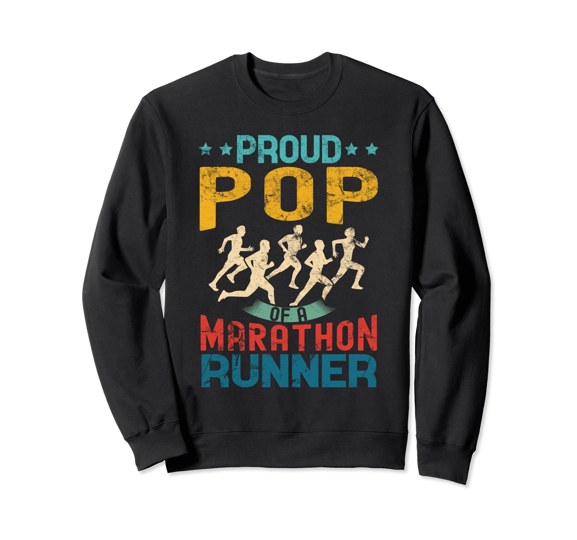 Proud Pop Marathon Runner Gifts Sweatshirt - Custom Art Print Men Women - T-Shirt, Sweatshirt, Hoodie