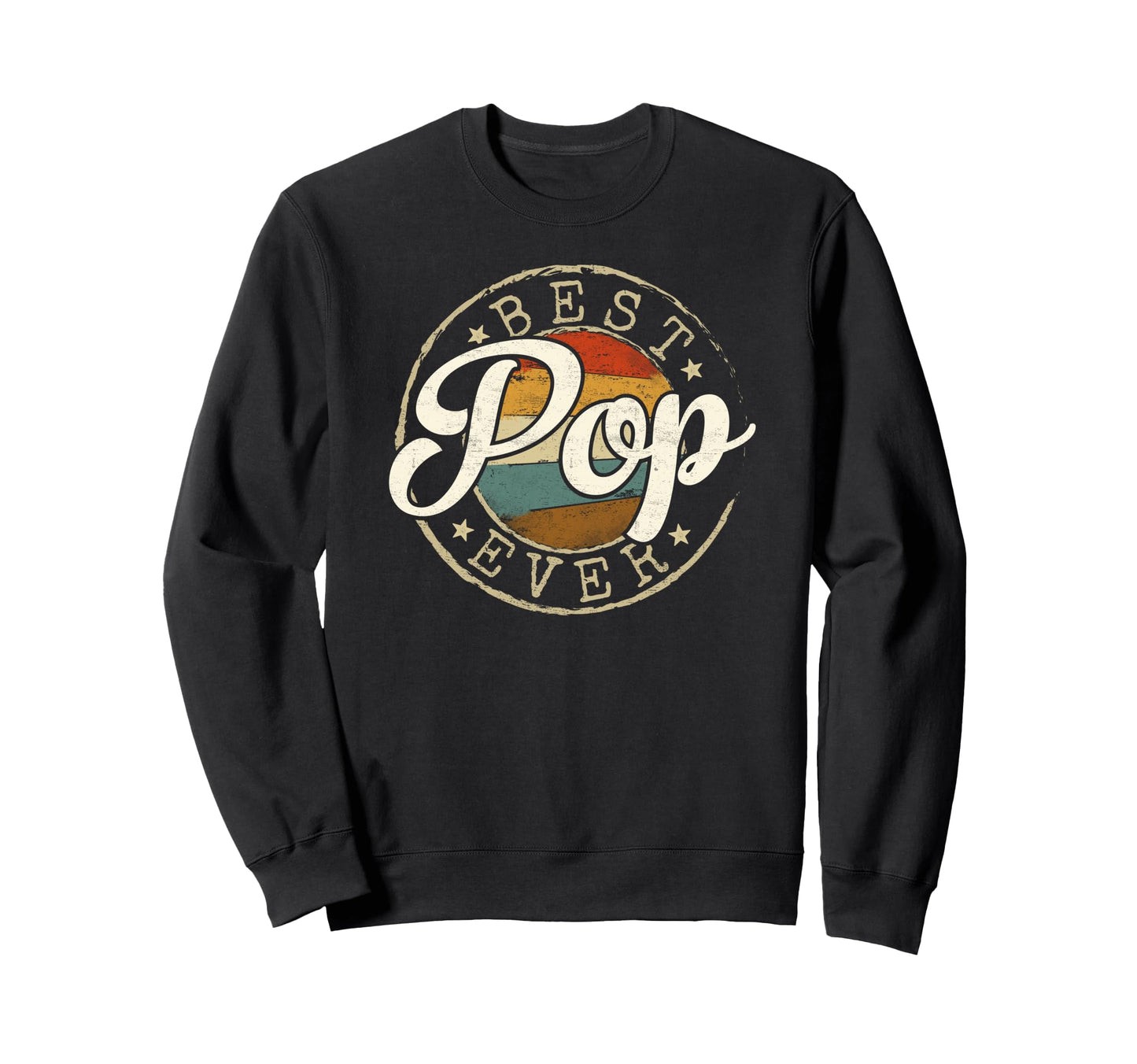 Best Pop Ever Stamp Fathers Day Dad To Be Sweatshirt - Graphic Print Unisex - T-Shirt, Sweatshirt, Hoodie